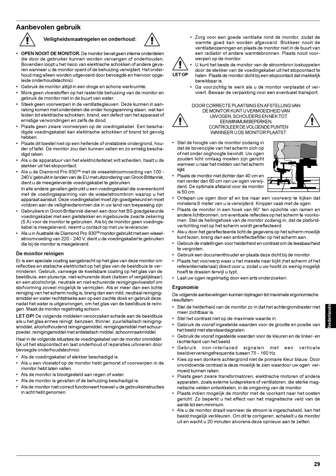 Mitsubishi Electronics Pro 930SB user manual Aanbevolen gebruik, Veiligheidsmaatregelen en onderhoud, De monitor reinigen 