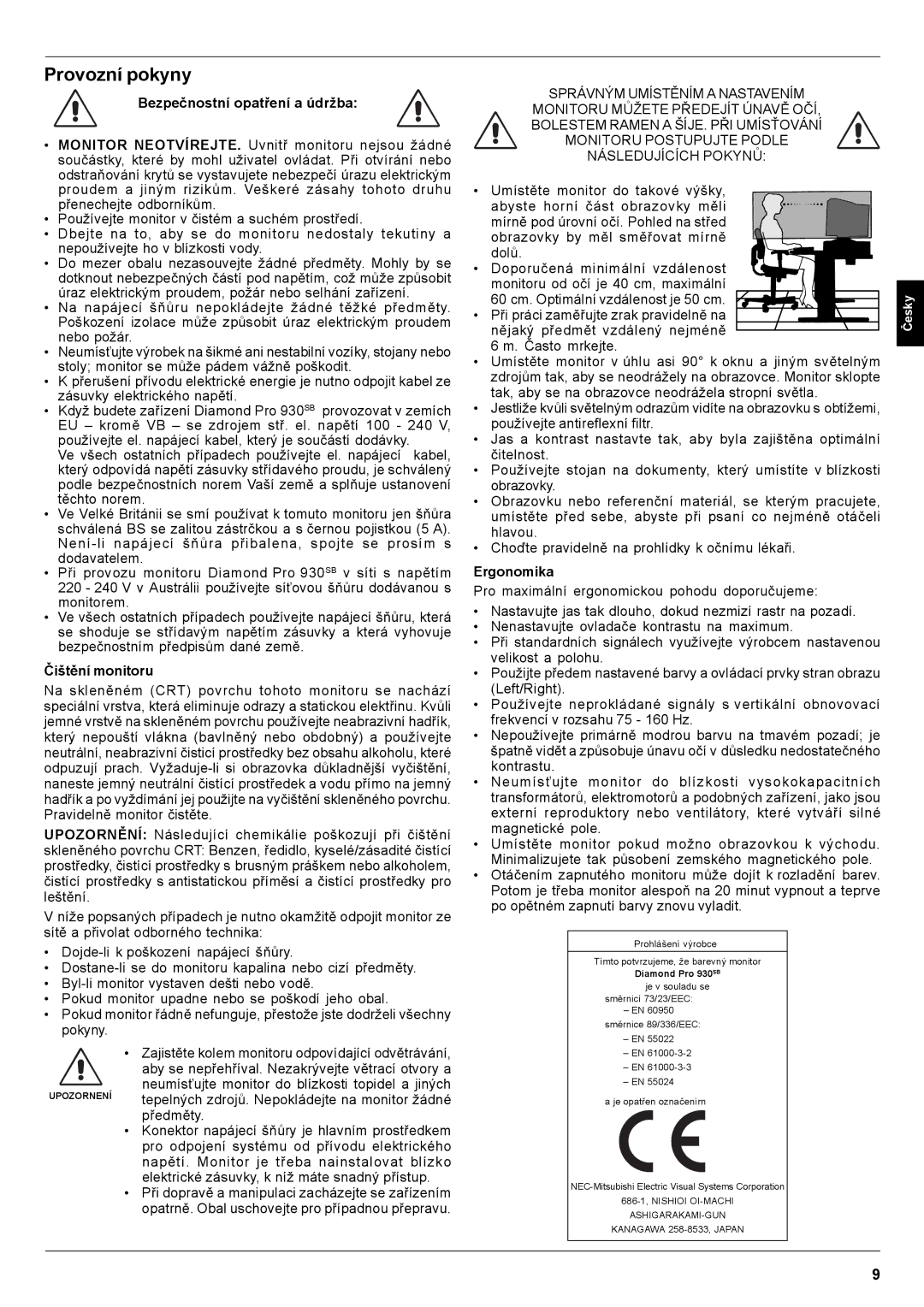 Mitsubishi Electronics Pro 930SB user manual Provozní pokyny, Bezpečnostní opatření a údržba, Čištění monitoru, Ergonomika 