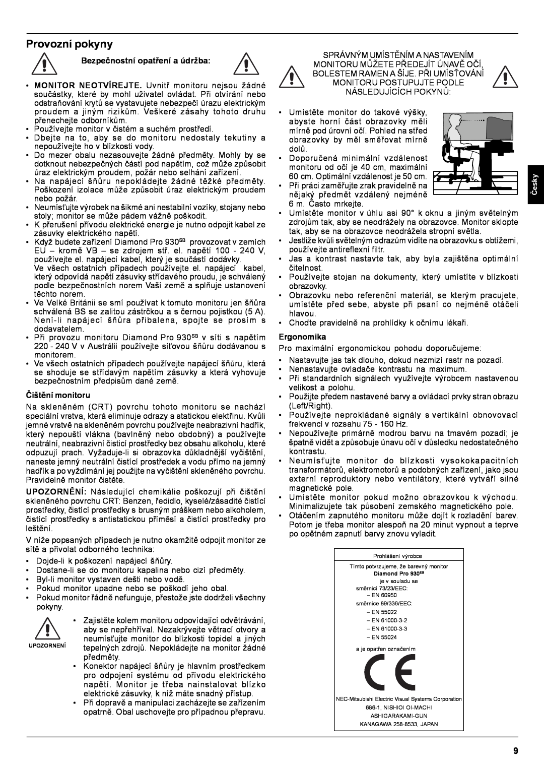 Mitsubishi Electronics Pro 930SB user manual Provozní pokyny, Bezpečnostní opatření a údržba, Čištění monitoru, Ergonomika 