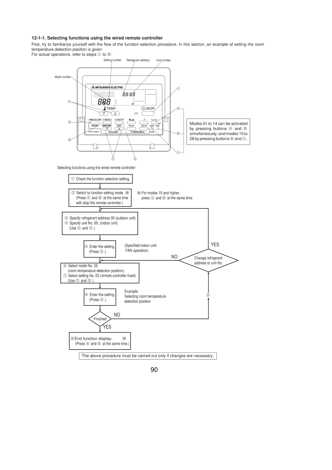 Mitsubishi Electronics PUY-A36NHA2 Selecting functions using the wired remote controller, For modes 15 and higher 