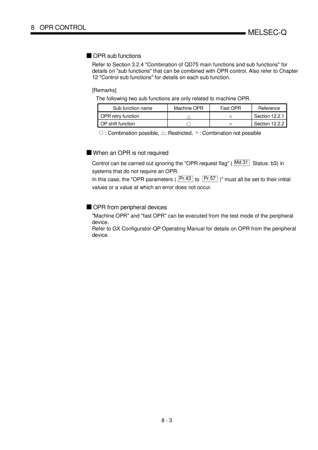 Mitsubishi Electronics QD75D, QD75P user manual OPR sub functions, When an OPR is not required, OPR from peripheral devices 