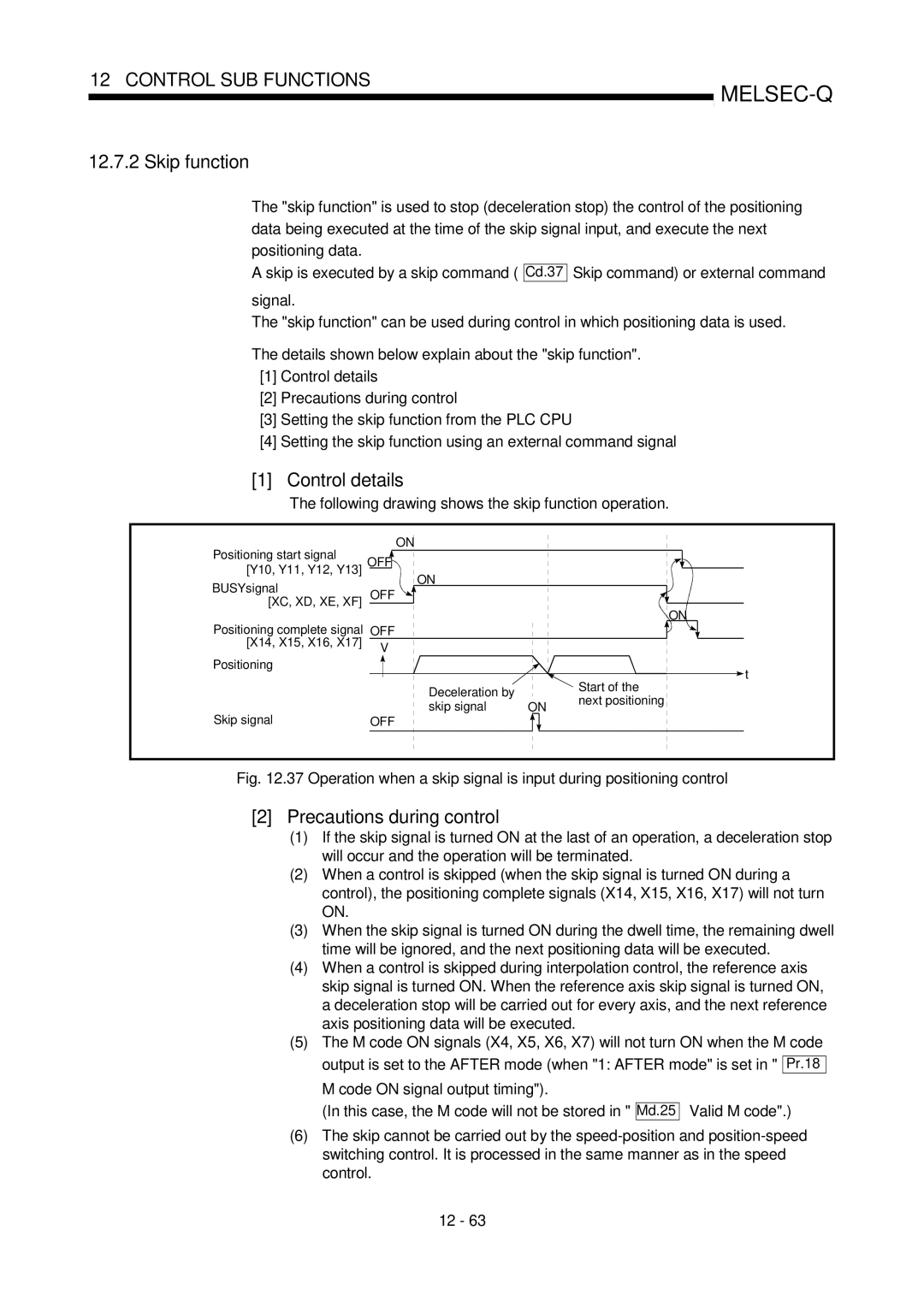 Mitsubishi Electronics QD75D, QD75P user manual Skip function, Following drawing shows the skip function operation 