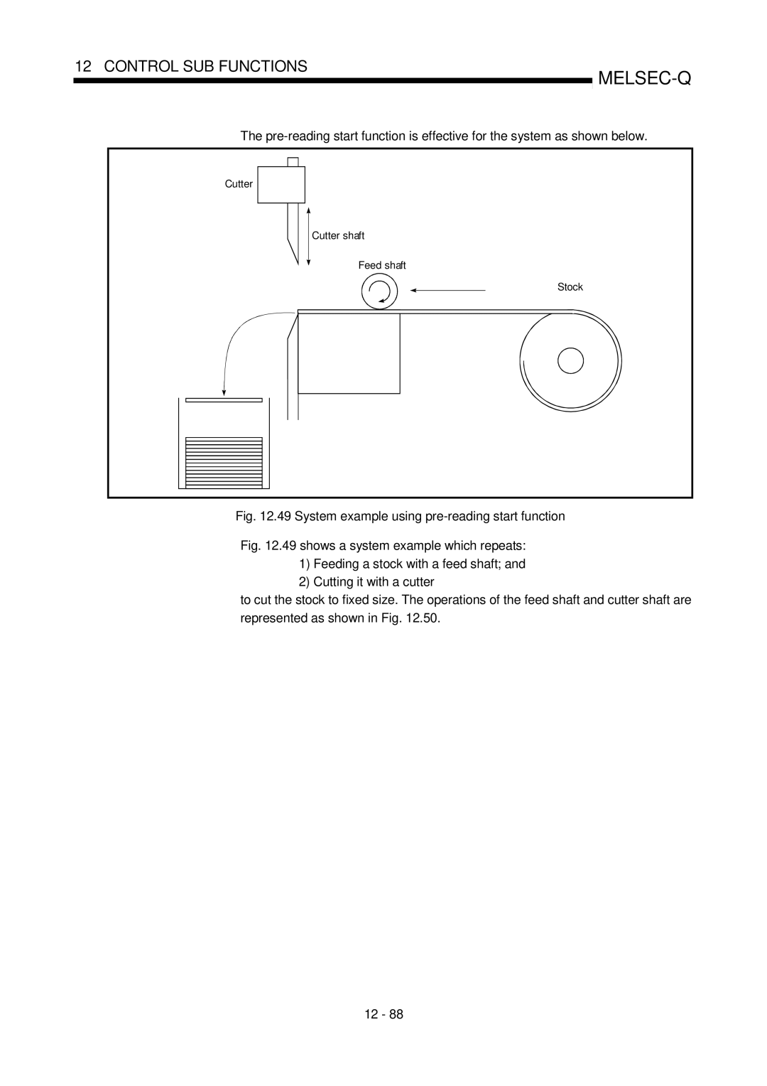 Mitsubishi Electronics QD75P, QD75D System example using pre-reading start function, Cutter Cutter shaft Feed shaft Stock 