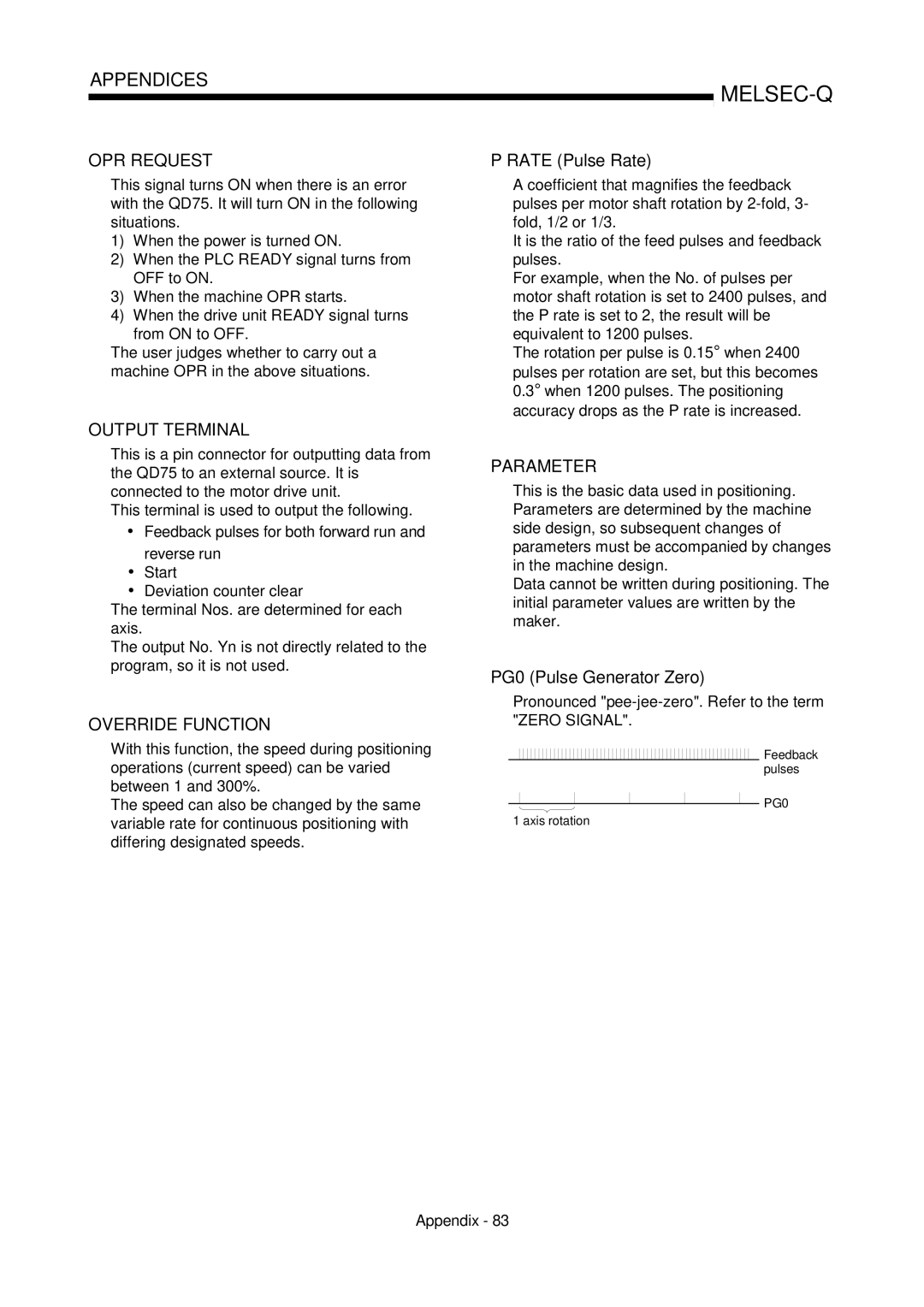 Mitsubishi Electronics QD75D, QD75P Rate Pulse Rate, PG0 Pulse Generator Zero, Feedback pulses PG0 1 axis rotation 