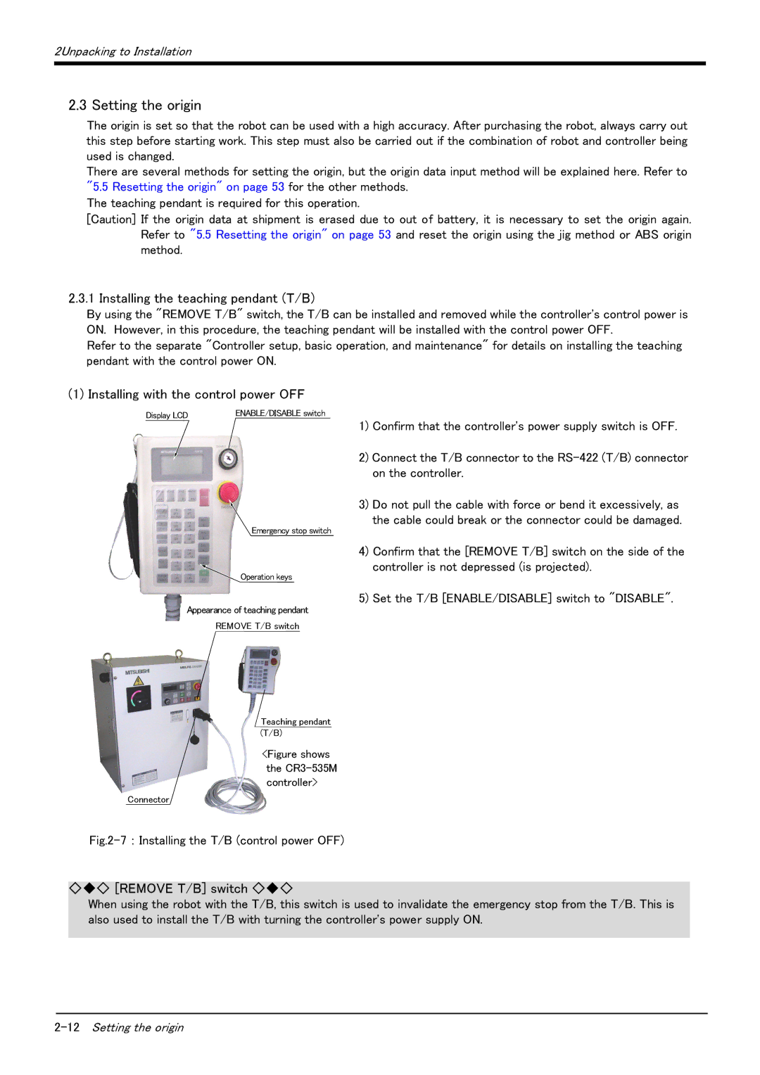 Mitsubishi Electronics RV-6S instruction manual Setting the origin, Installing the teaching pendant T/B, Remove T/B switch 