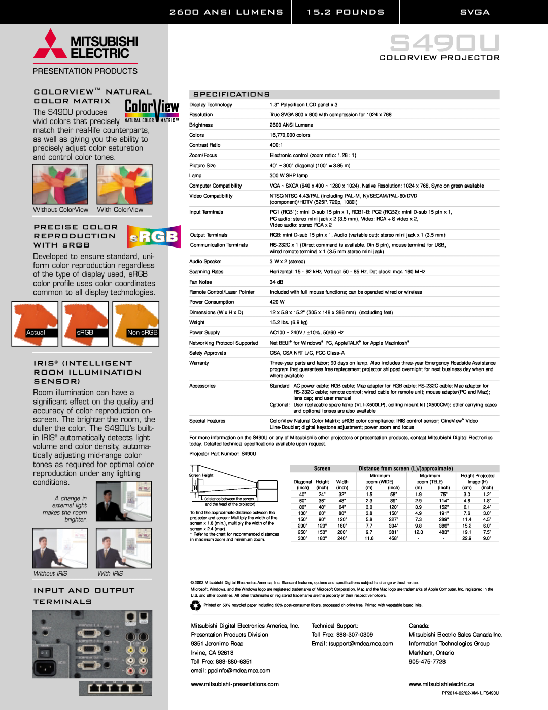 Mitsubishi Electronics S490U ANSI LUMENS 15.2 POUNDS, Colorview Natural Color Matrix, PRECISE COLOR REPRODUCTION WITH sRGB 