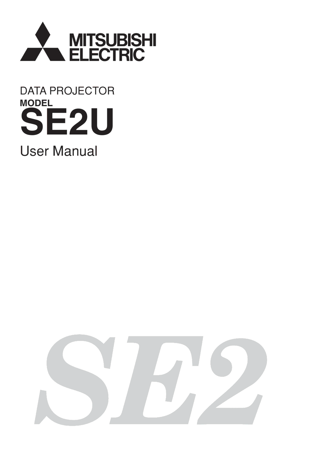 Mitsubishi Electronics SE2U user manual 