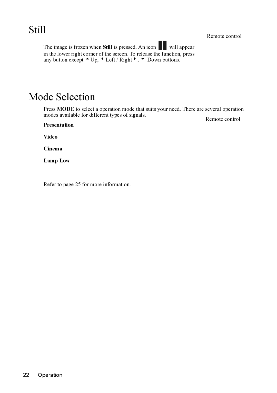 Mitsubishi Electronics SE2U user manual Still, Mode Selection 