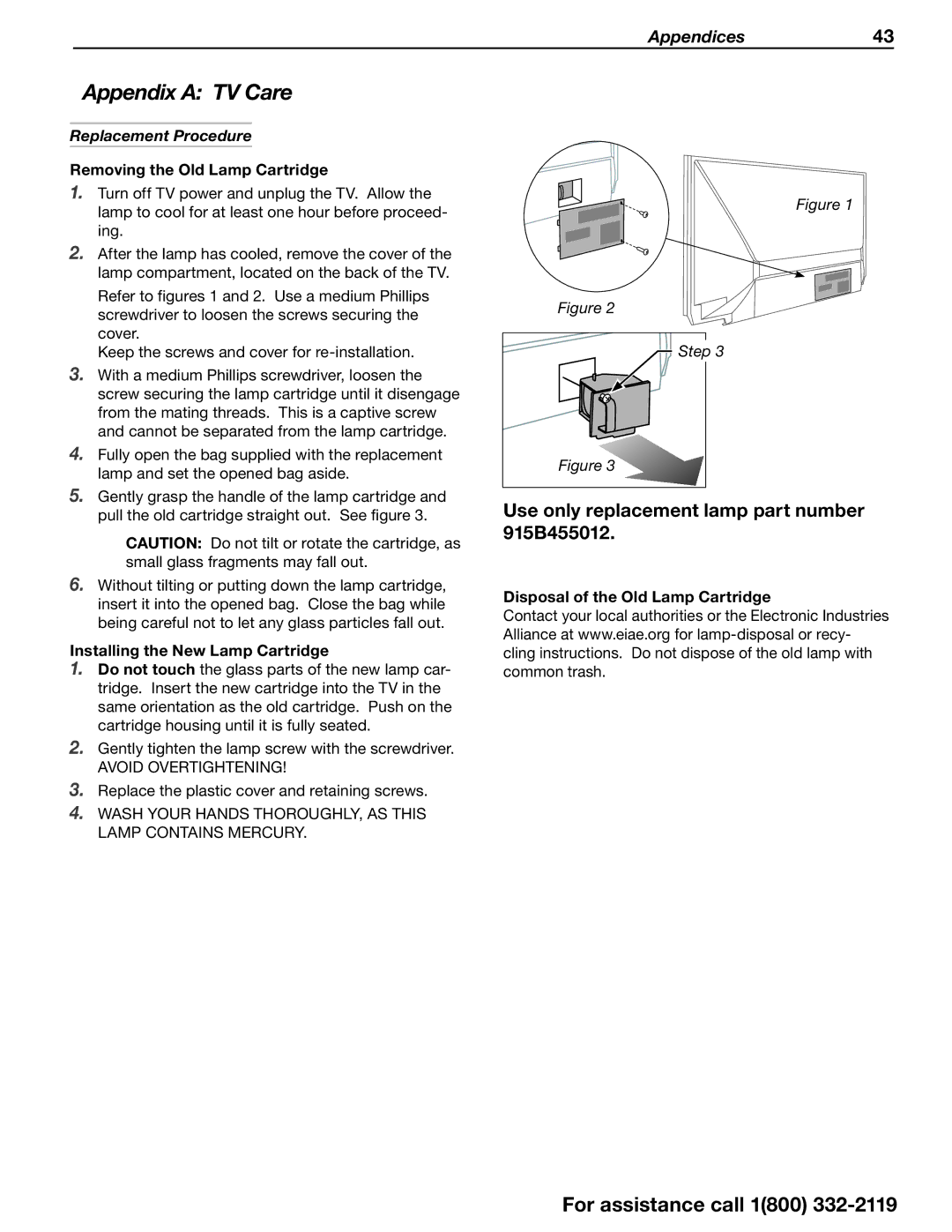 Mitsubishi Electronics SERIES 742 manual Use only replacement lamp part number 915B455012, Replacement Procedure 