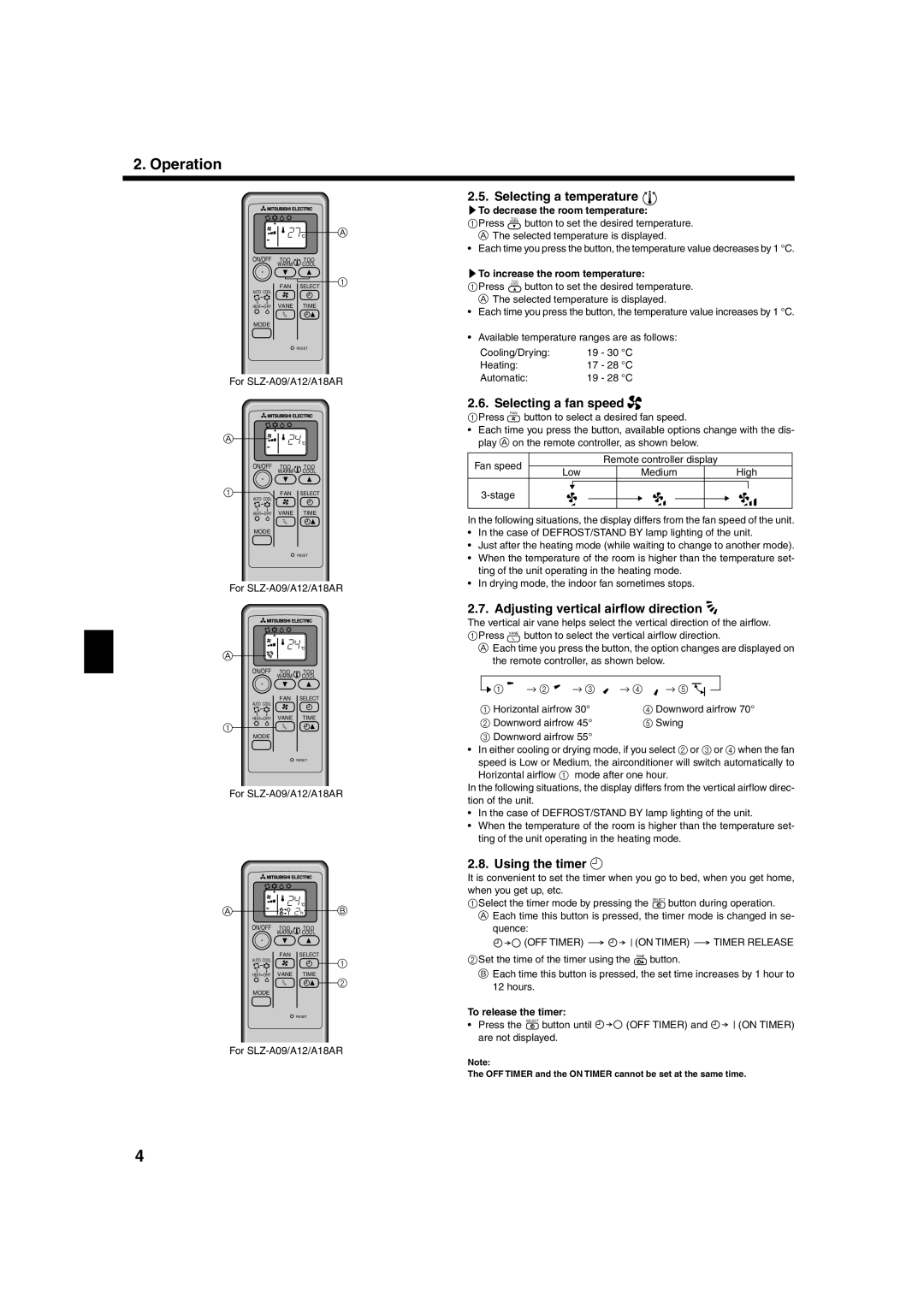 Mitsubishi Electronics A18AR, SLZ-A09 Selecting a temperature, Selecting a fan speed, Adjusting vertical airflow direction 