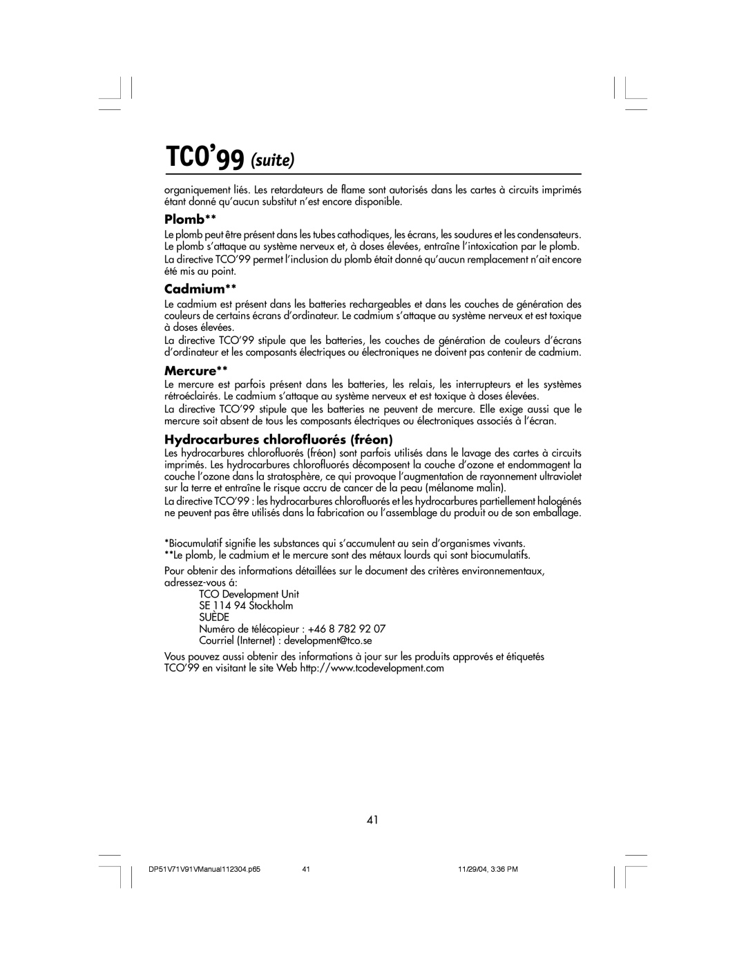 Mitsubishi Electronics V71LCD, V91LCD, V51LCD manual TCO’99 suite, Plomb, Cadmium, Mercure, Hydrocarbures chlorofluorés fréon 