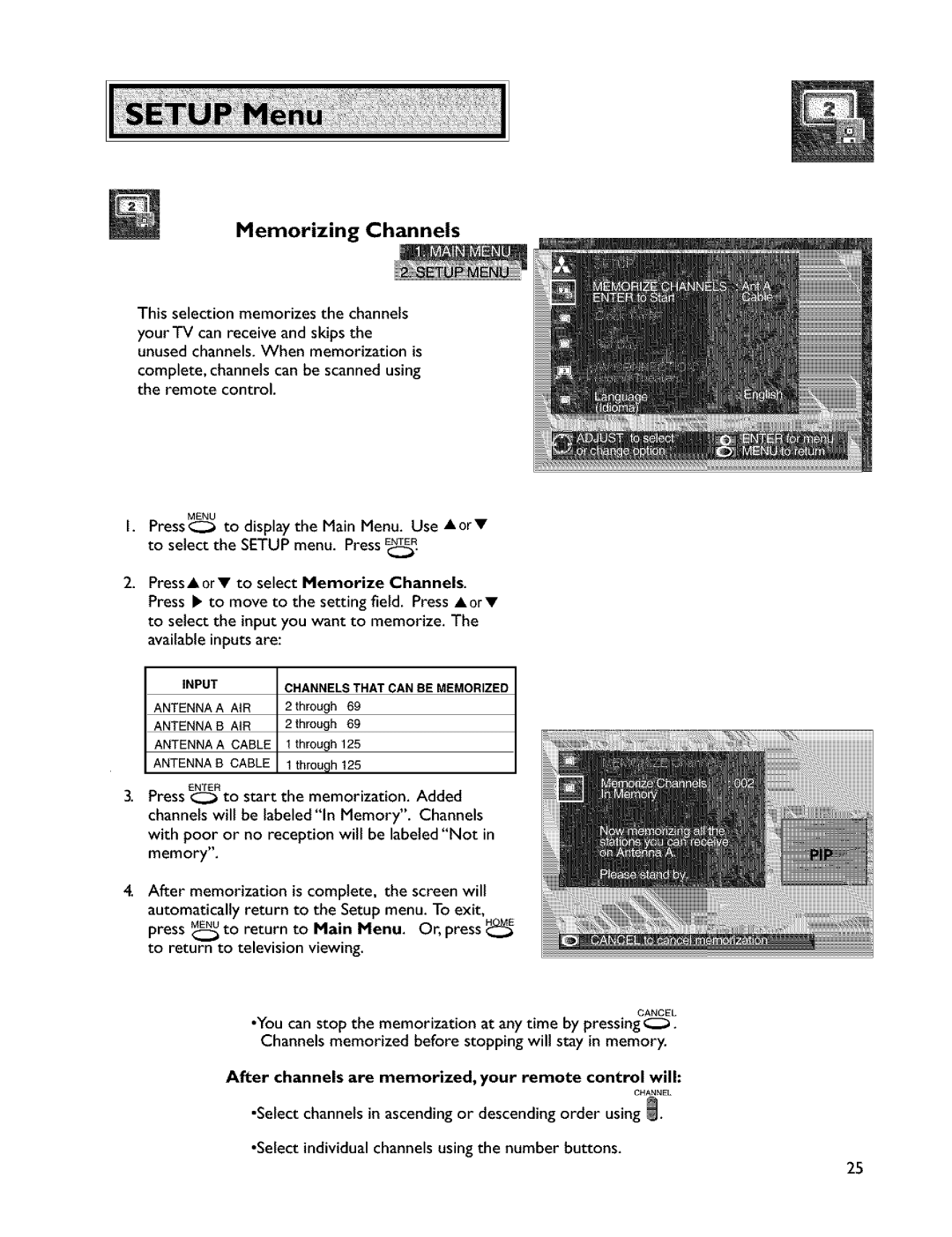 Mitsubishi Electronics VS-45607 manual Memorizing Channels, After channels are memorized, your remote control will 