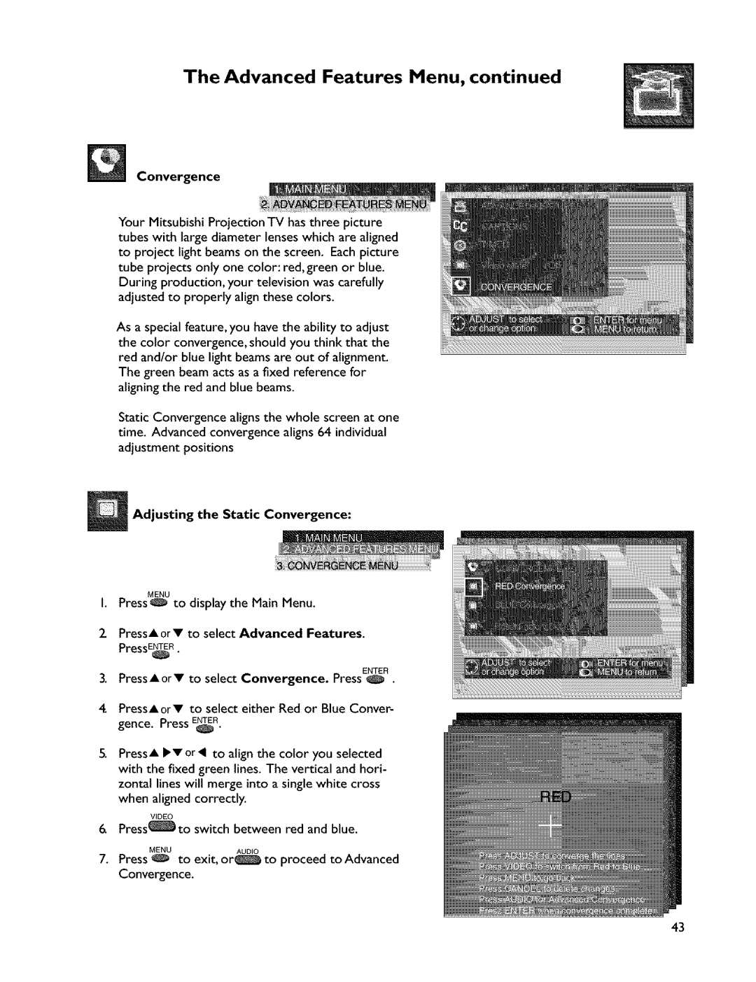 Mitsubishi Electronics VS-45607 manual Adjusting the Static Convergence, Press To exit, or 