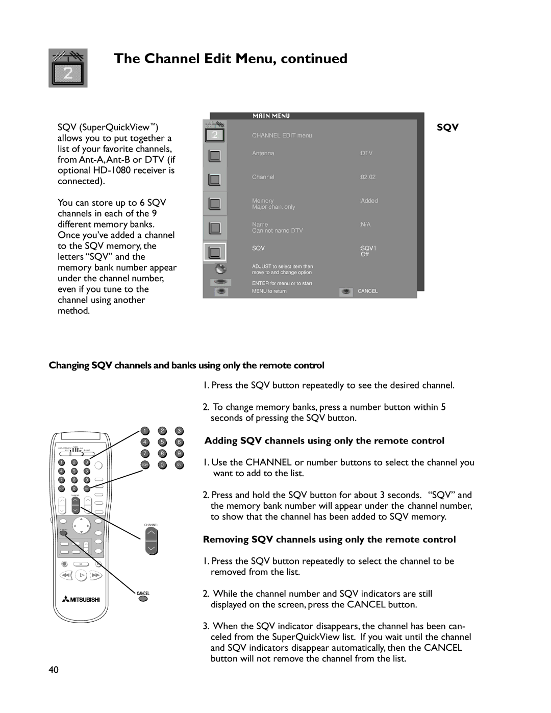 Mitsubishi Electronics WS-55805, VS-50805, VS-60805, WS-73905, WT-46805 Adding SQV channels using only the remote control 