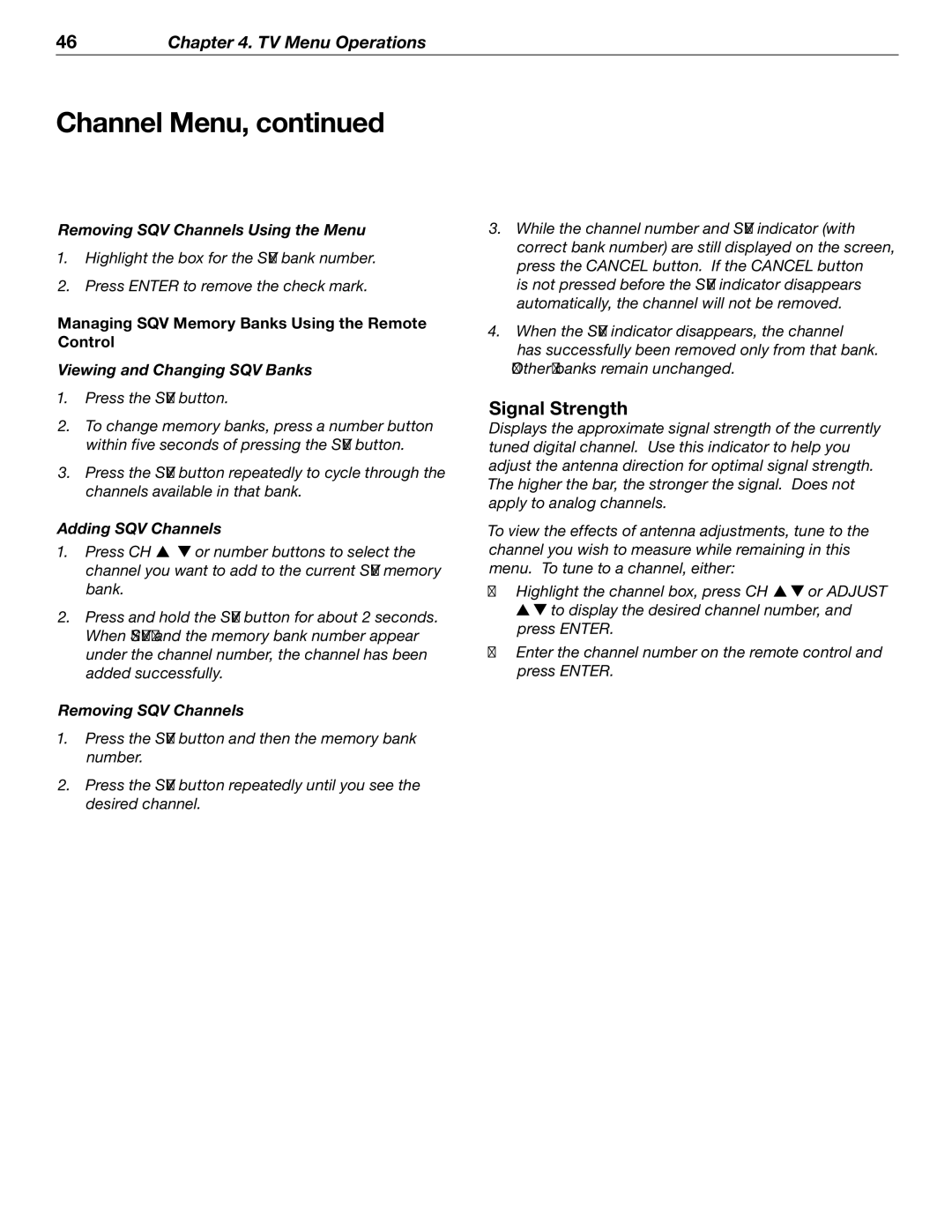 Mitsubishi Electronics WD-52526 manual Signal Strength, Managing SQV Memory Banks Using the Remote Control 