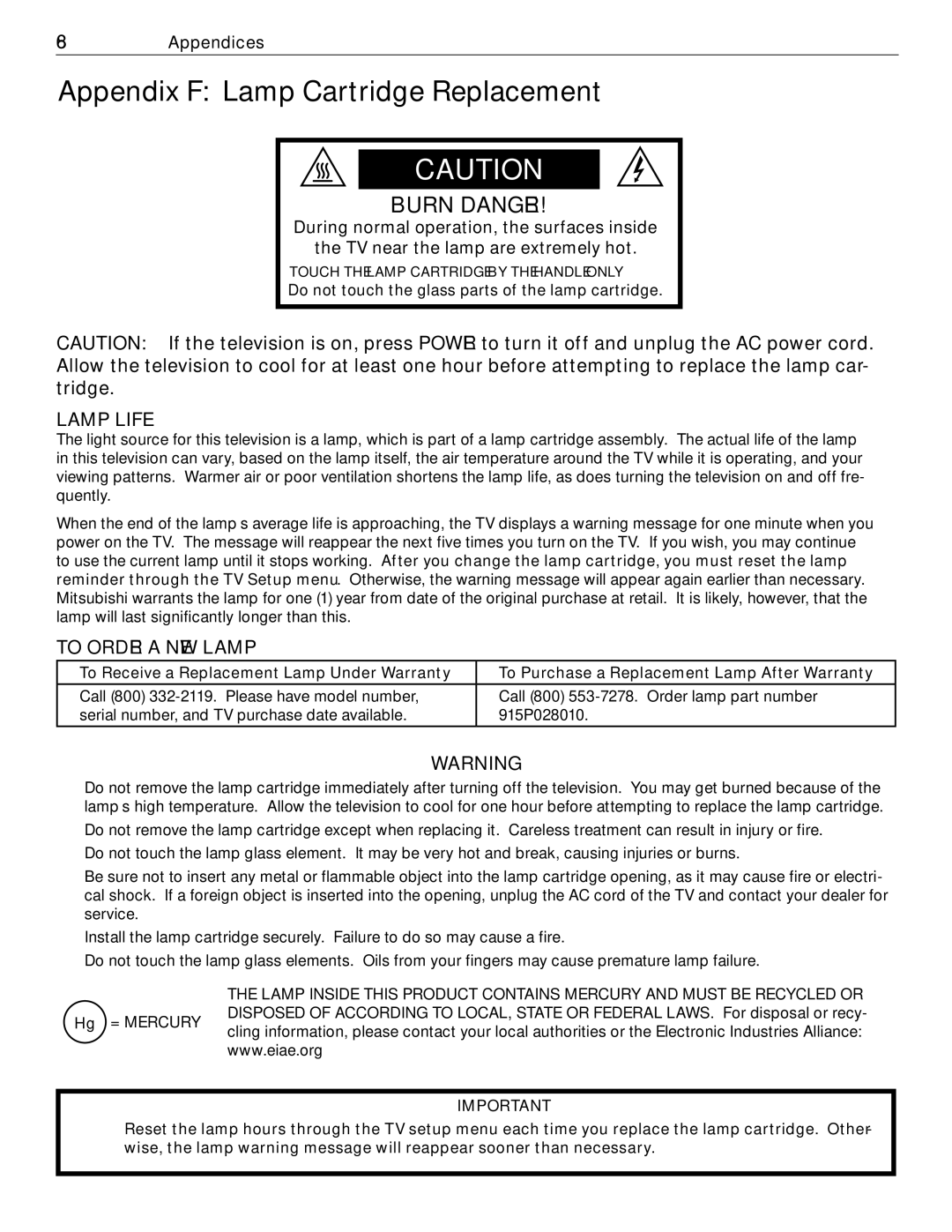 Mitsubishi Electronics WD-52526 Appendix F Lamp Cartridge Replacement, Do not touch the glass parts of the lamp cartridge 