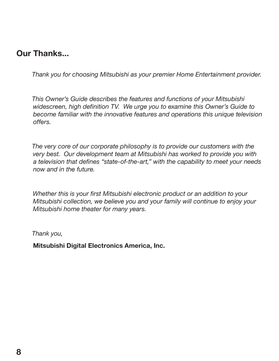 Mitsubishi Electronics WD-52527 manual Our Thanks, Mitsubishi Digital Electronics America, Inc 