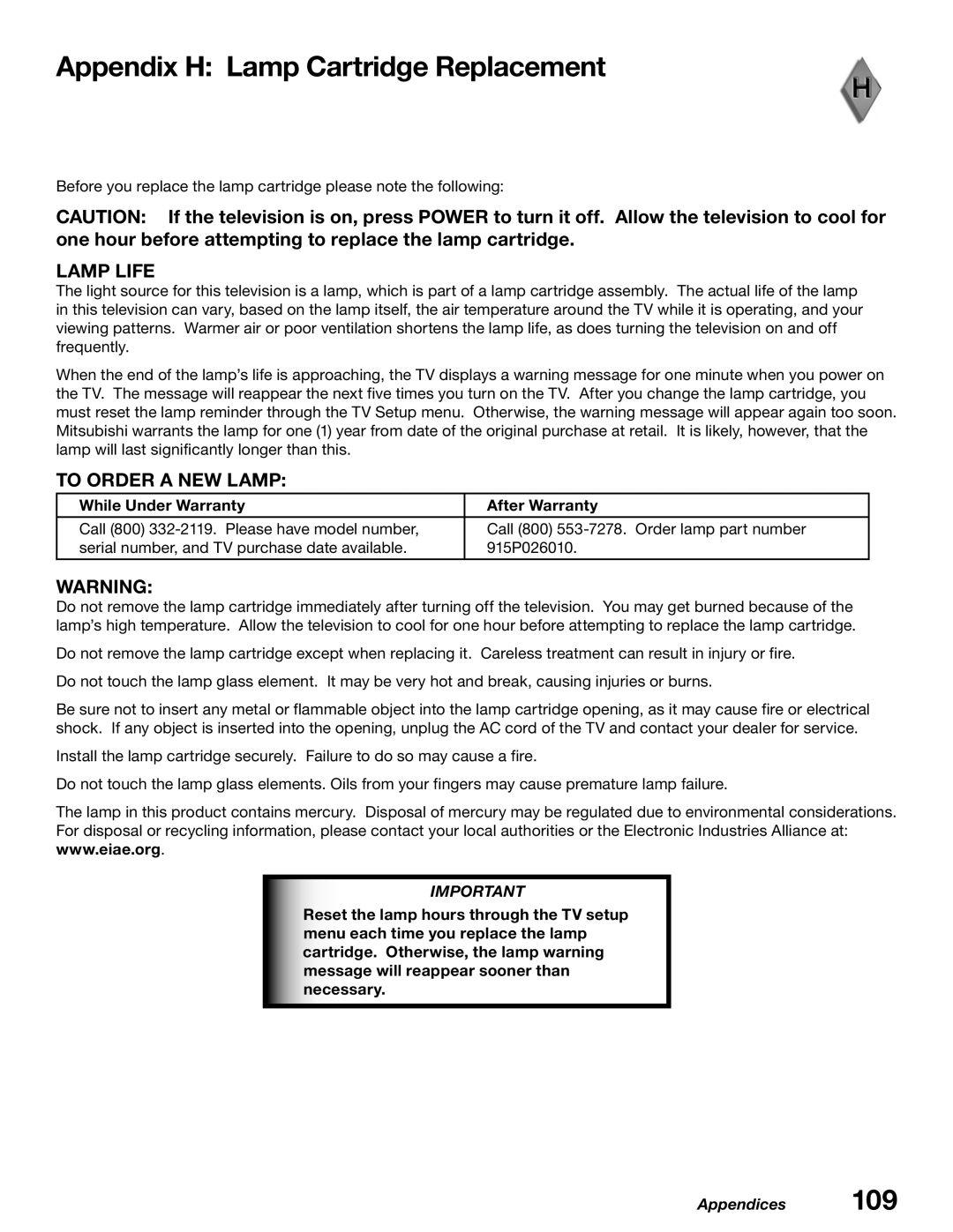 Mitsubishi Electronics WD-62627, WD-52627 manual Appendix H Lamp Cartridge Replacement, Lamp Life 