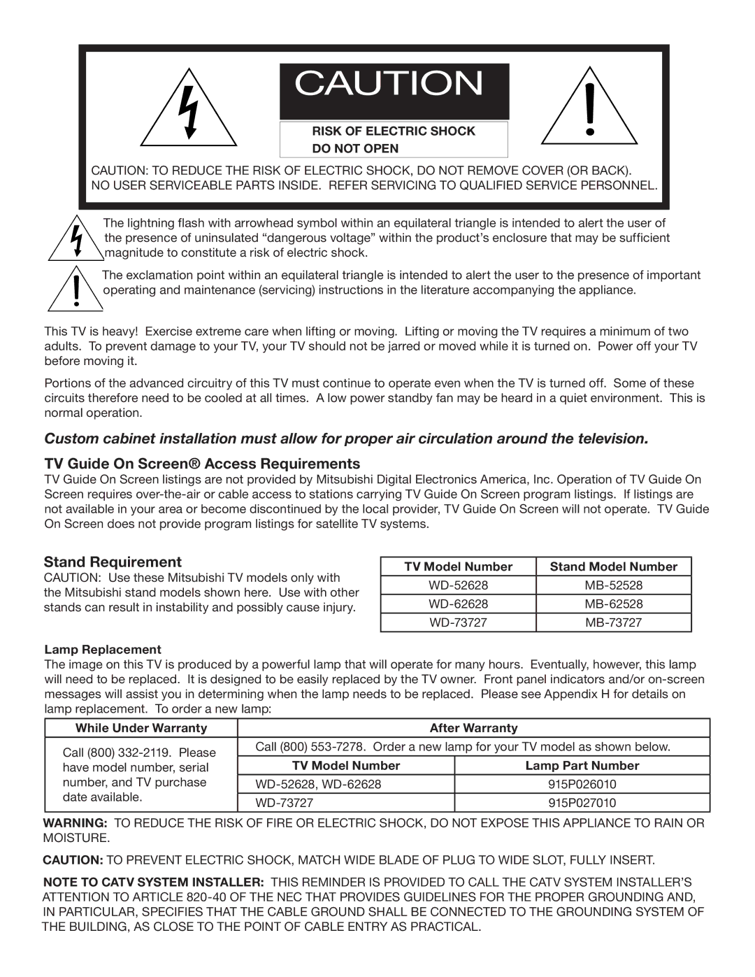 Mitsubishi Electronics WD-62628, WD-52628, WD-73727 manual TV Guide On Screen Access Requirements, Stand Requirement 