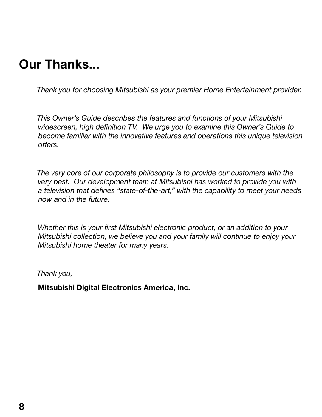 Mitsubishi Electronics WD-52725, WD-62525, WD-52525, WD-62725 Our Thanks, Mitsubishi Digital Electronics America, Inc 