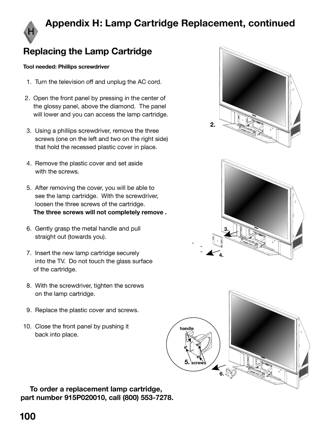 Mitsubishi Electronics WD-52825, WD-62825 manual 100, Replacing the Lamp Cartridge 