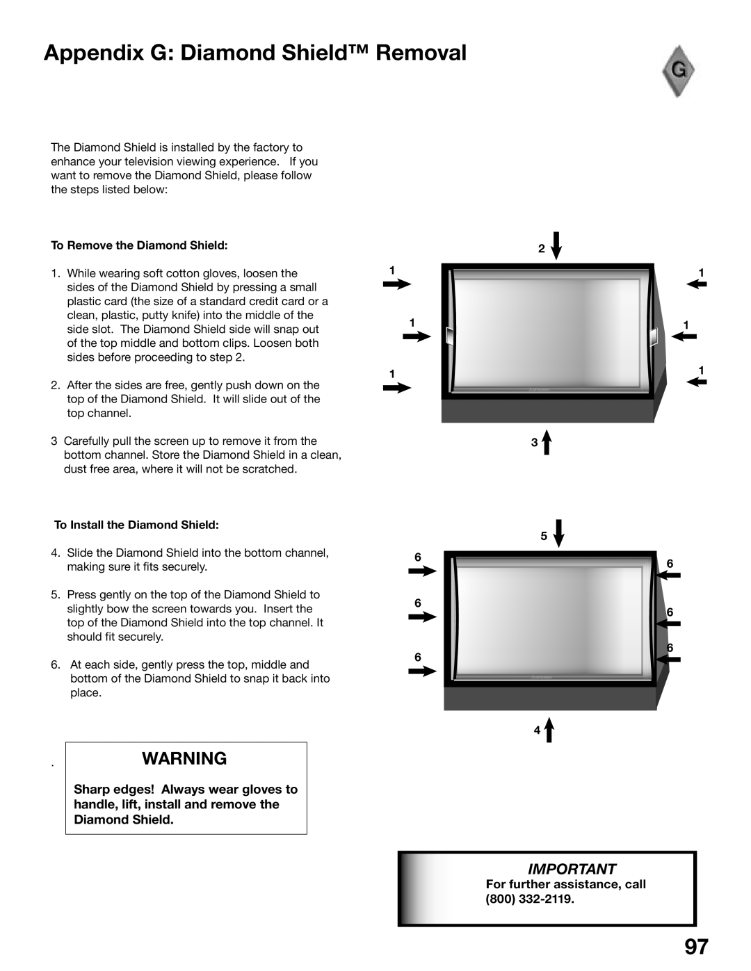 Mitsubishi Electronics WD-62825, WD-52825 manual Appendix G Diamond Shield Removal, To Remove the Diamond Shield 