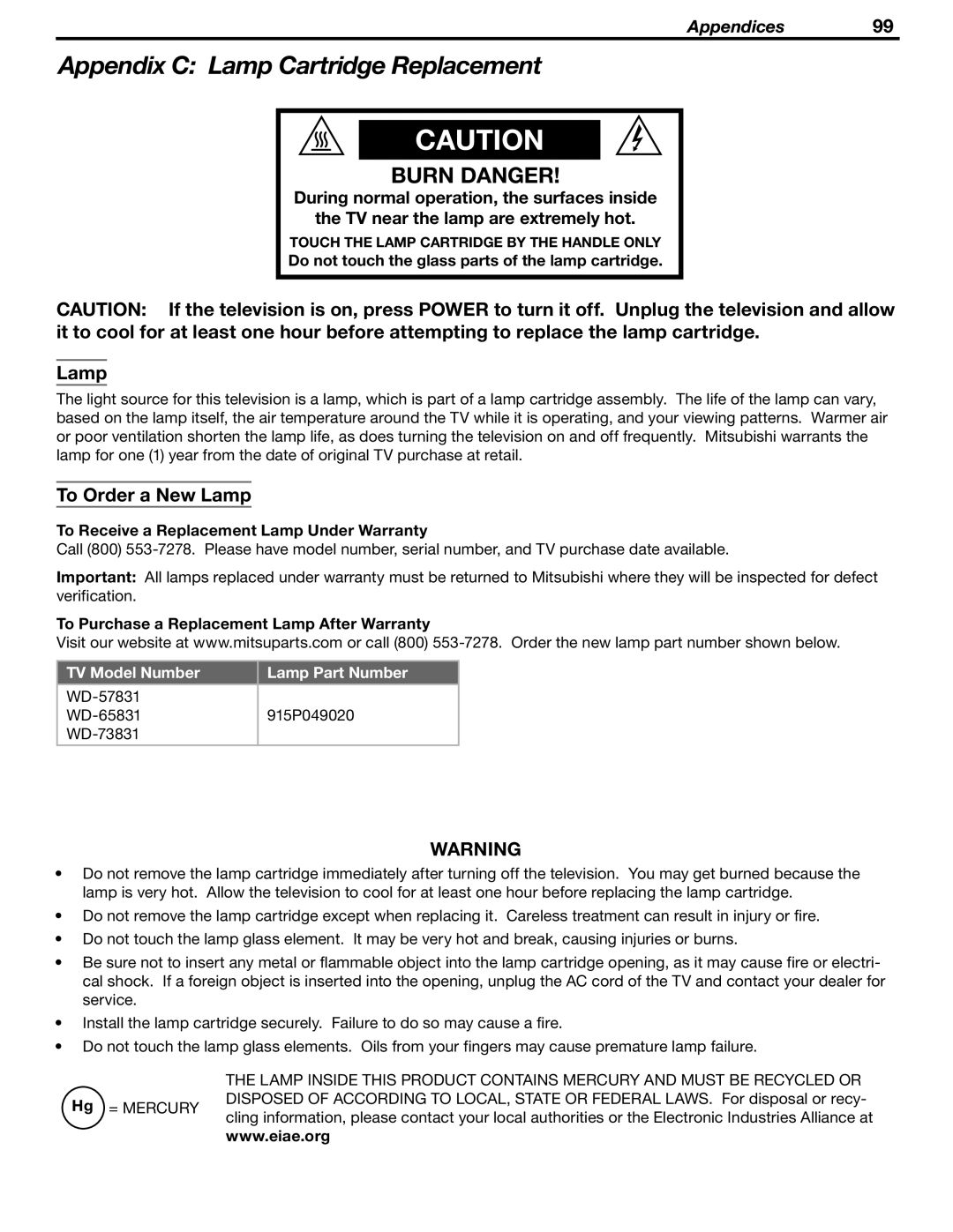 Mitsubishi Electronics WD-57831 manual Appendix C Lamp Cartridge Replacement, To Order a New Lamp 