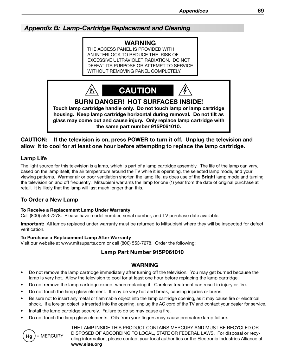 Mitsubishi Electronics WD-57833 manual Appendix B Lamp-Cartridge Replacement and Cleaning, Lamp Life, To Order a New Lamp 