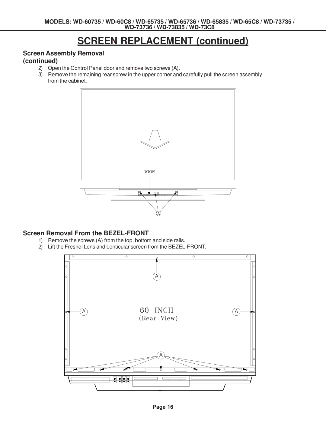 Mitsubishi Electronics WD-60C8, WD-52527, WD-65C8, WD-73C8 Screen Assembly Removal, Screen Removal From the BEZEL-FRONT 