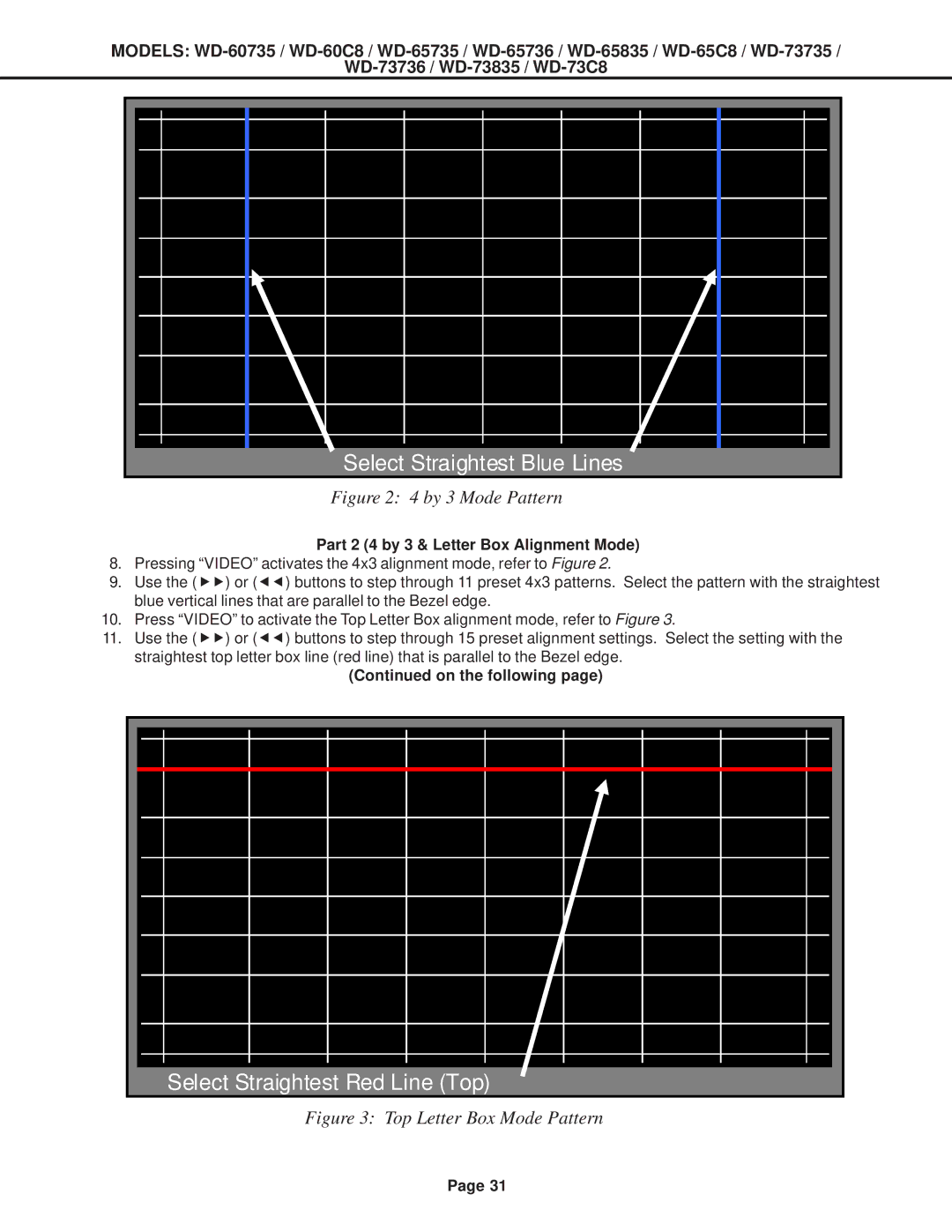 Mitsubishi Electronics WD-73C8, WD-60C8, WD-52527, WD-65C8 specifications Select Straightest Blue Lines 