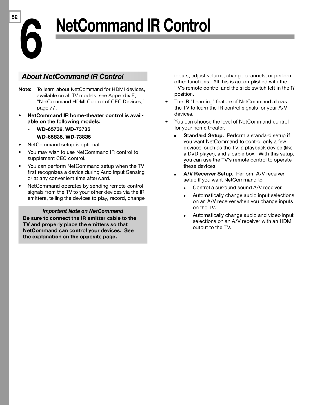 Mitsubishi Electronics WD-60C8 manual About NetCommand IR Control, Important Note on NetCommand 