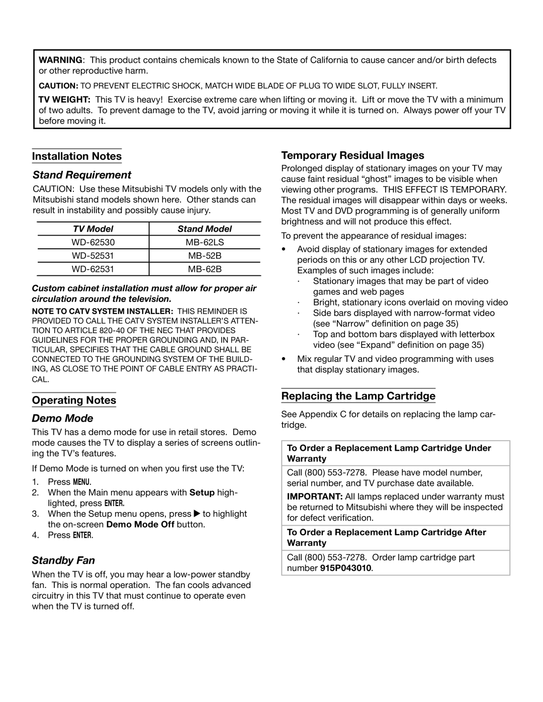 Mitsubishi Electronics WD-62530 manual Stand Requirement, Demo Mode, Standby Fan 