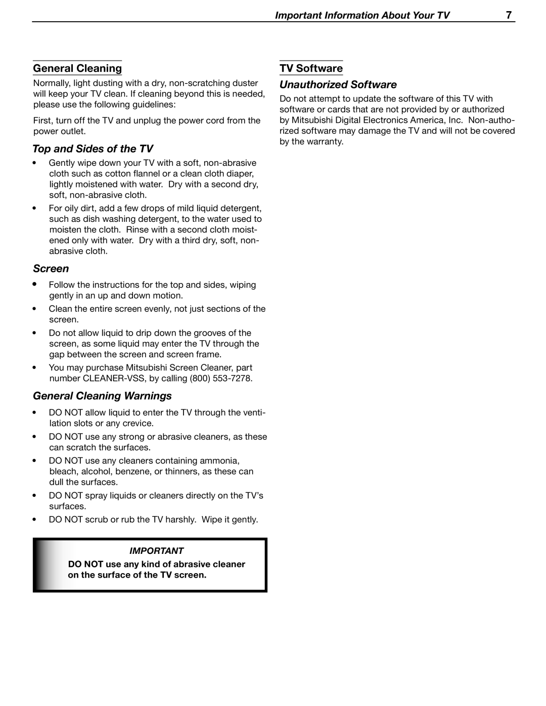 Mitsubishi Electronics WD-62530 manual Top and Sides of the TV, Screen, General Cleaning Warnings, Unauthorized Software 