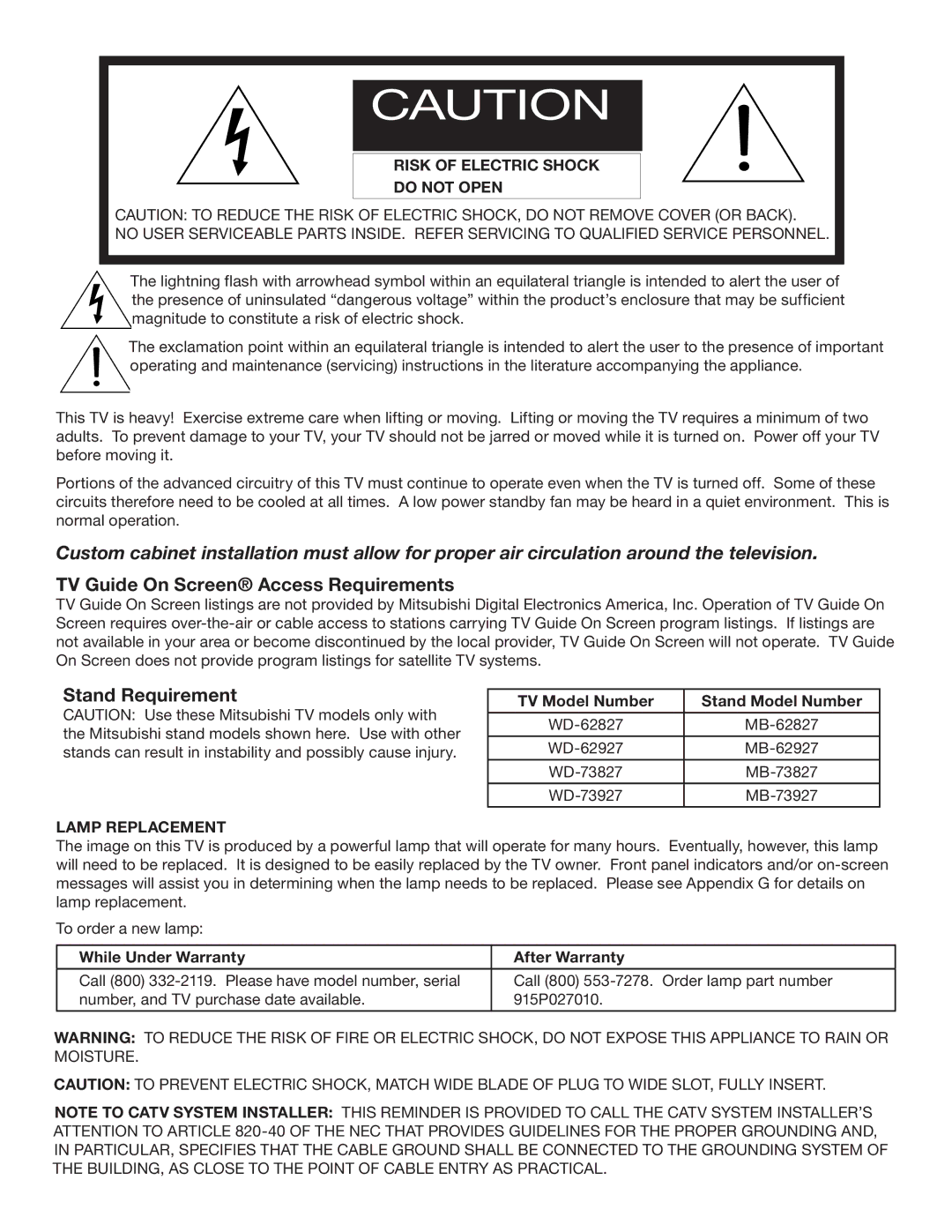 Mitsubishi Electronics WD-62827 manual TV Guide On Screen Access Requirements, Stand Requirement 