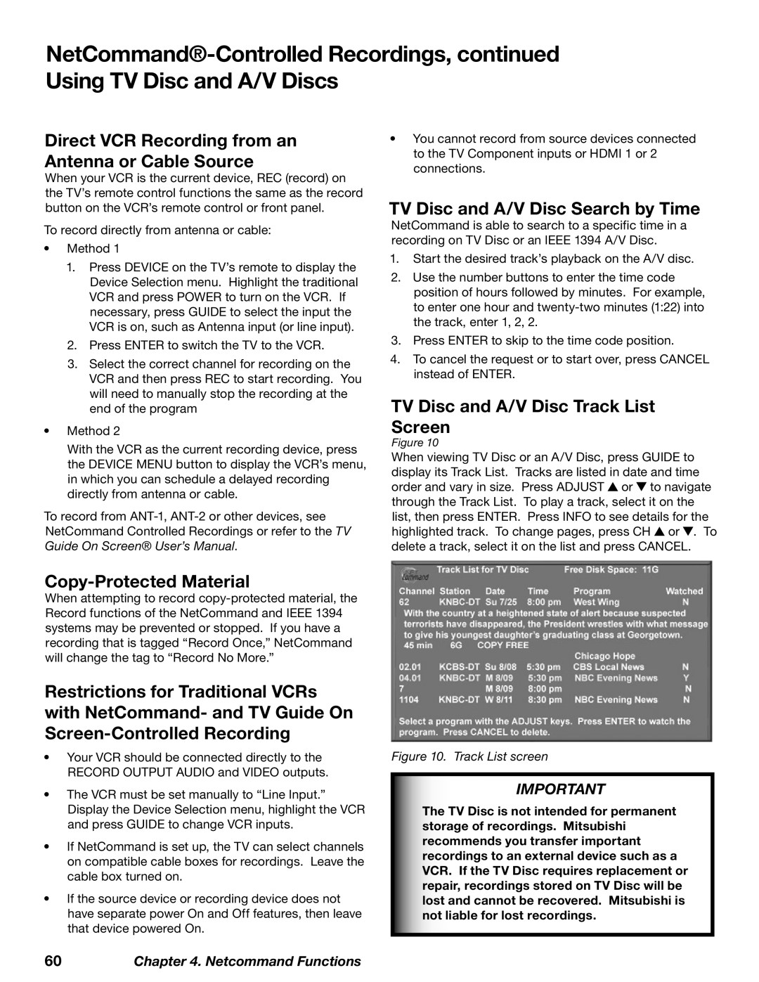 Mitsubishi Electronics WD-62827 Direct VCR Recording from an Antenna or Cable Source, TV Disc and A/V Disc Search by Time 