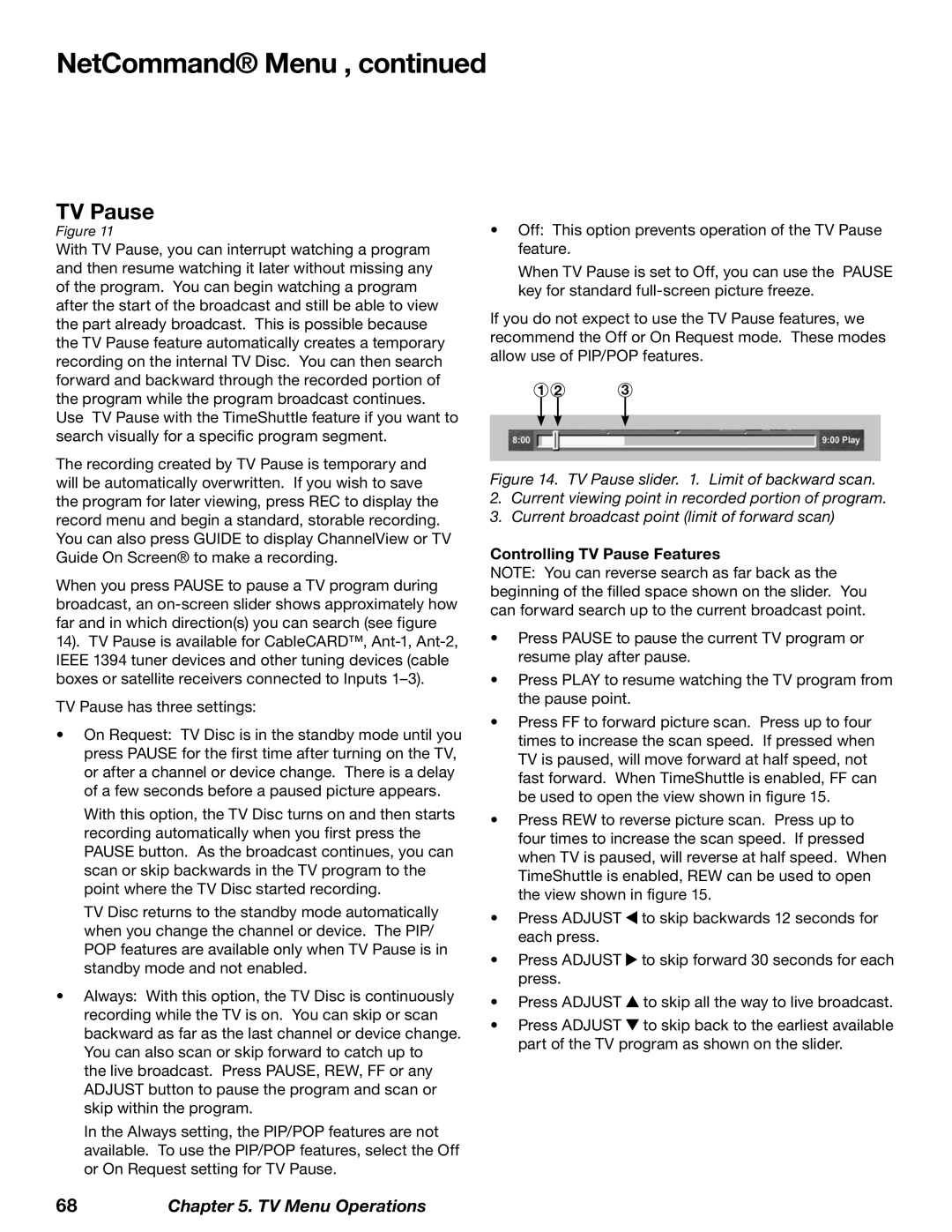 Mitsubishi Electronics WD-62827 manual Controlling TV Pause Features 