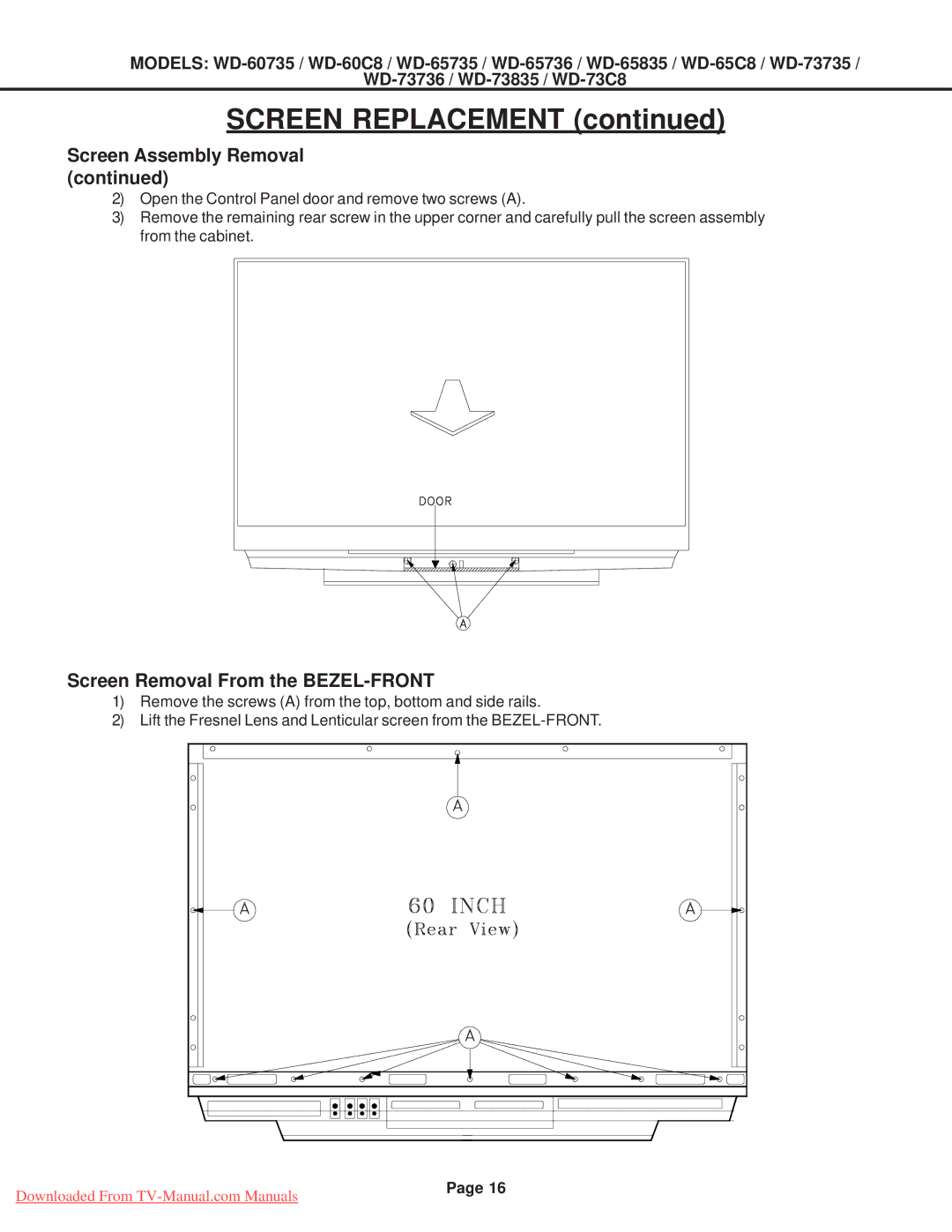 Mitsubishi Electronics WD-65C8, WD-65835, WD-60C8, WD-60735 Screen Assembly Removal, Screen Removal From the BEZEL-FRONT 