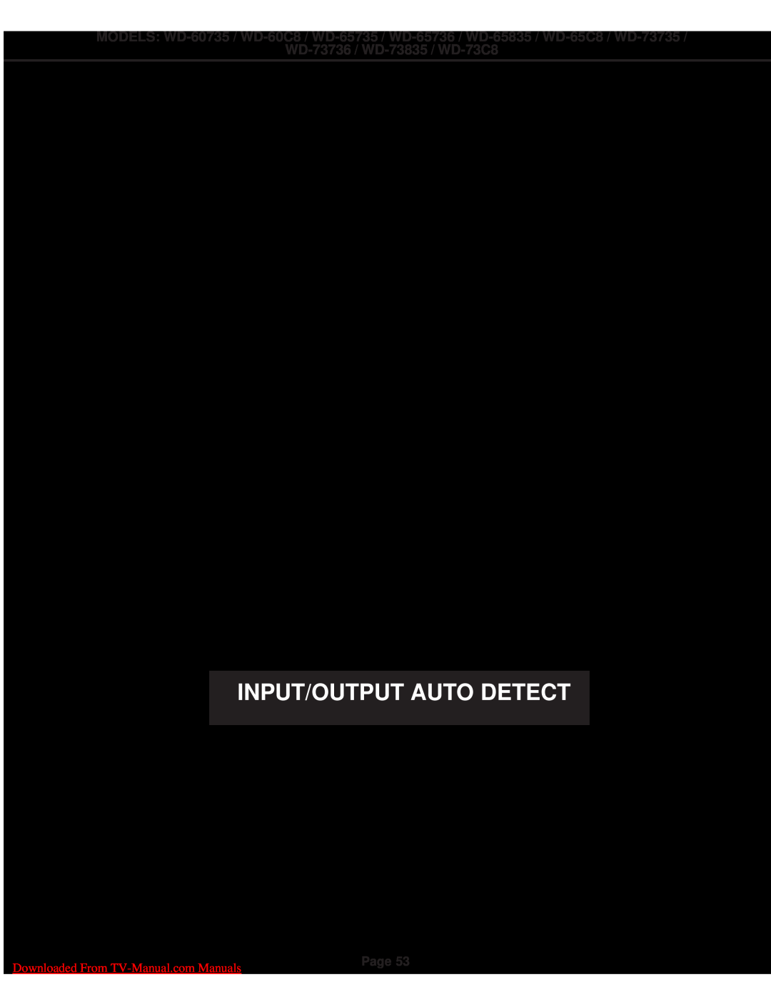 Mitsubishi Electronics Input/Output Auto Detect, WD-73736 / WD-73835 / WD-73C8, Downloaded From TV-Manual.com Manuals 