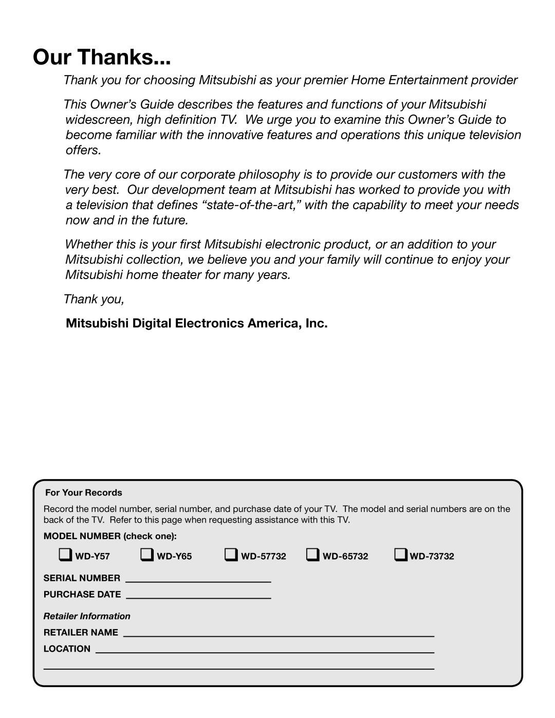 Mitsubishi Electronics WD-Y57aa manual For Your Records, Serial Number Purchase Date, Retailer Name Location 