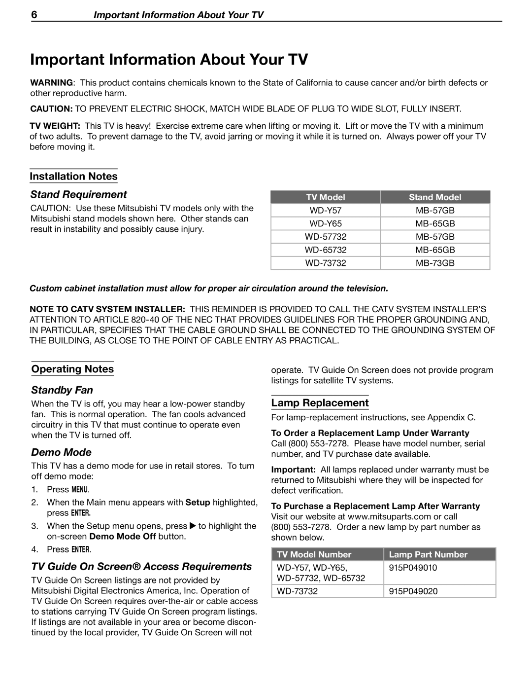 Mitsubishi Electronics WD-Y57aa manual Stand Requirement, Standby Fan, Demo Mode, TV Guide On Screen Access Requirements 