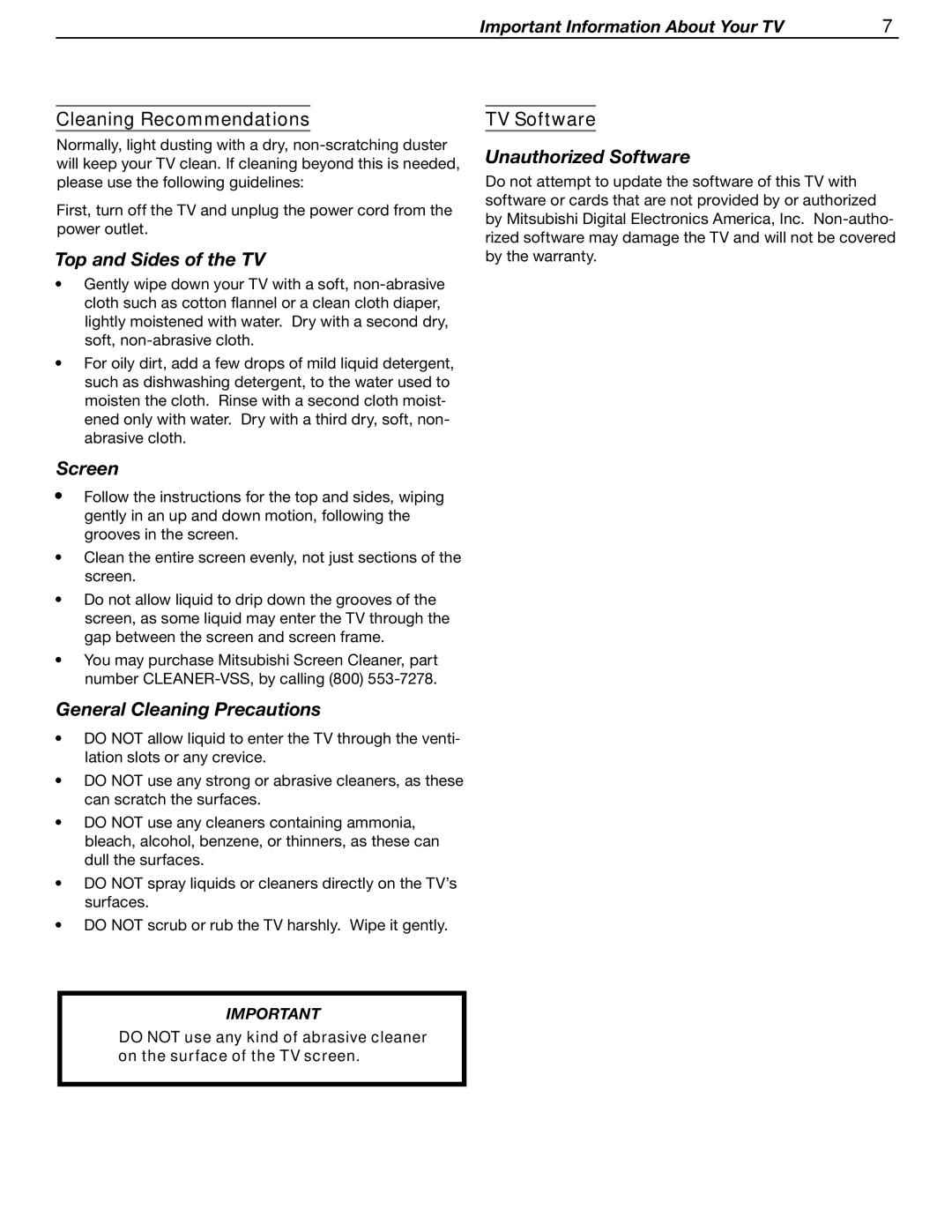 Mitsubishi Electronics WD-Y57aa manual Top and Sides of the TV, Screen, General Cleaning Precautions, Unauthorized Software 