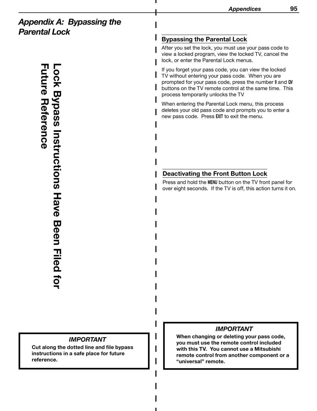 Mitsubishi Electronics WD-Y57aa manual Appendix a Bypassing the Parental Lock, Deactivating the Front Button Lock 