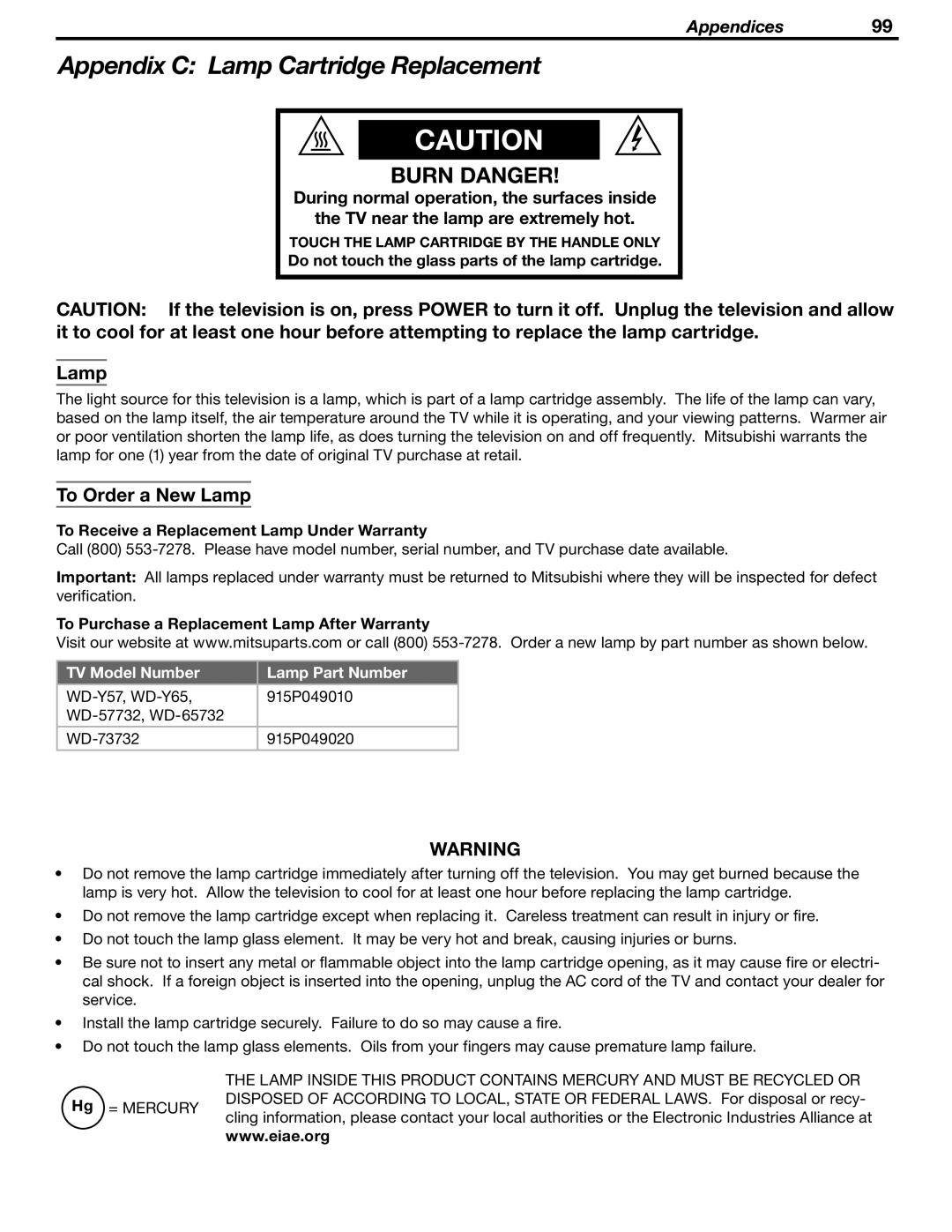 Mitsubishi Electronics WD-Y57aa manual Appendix C Lamp Cartridge Replacement, To Order a New Lamp 