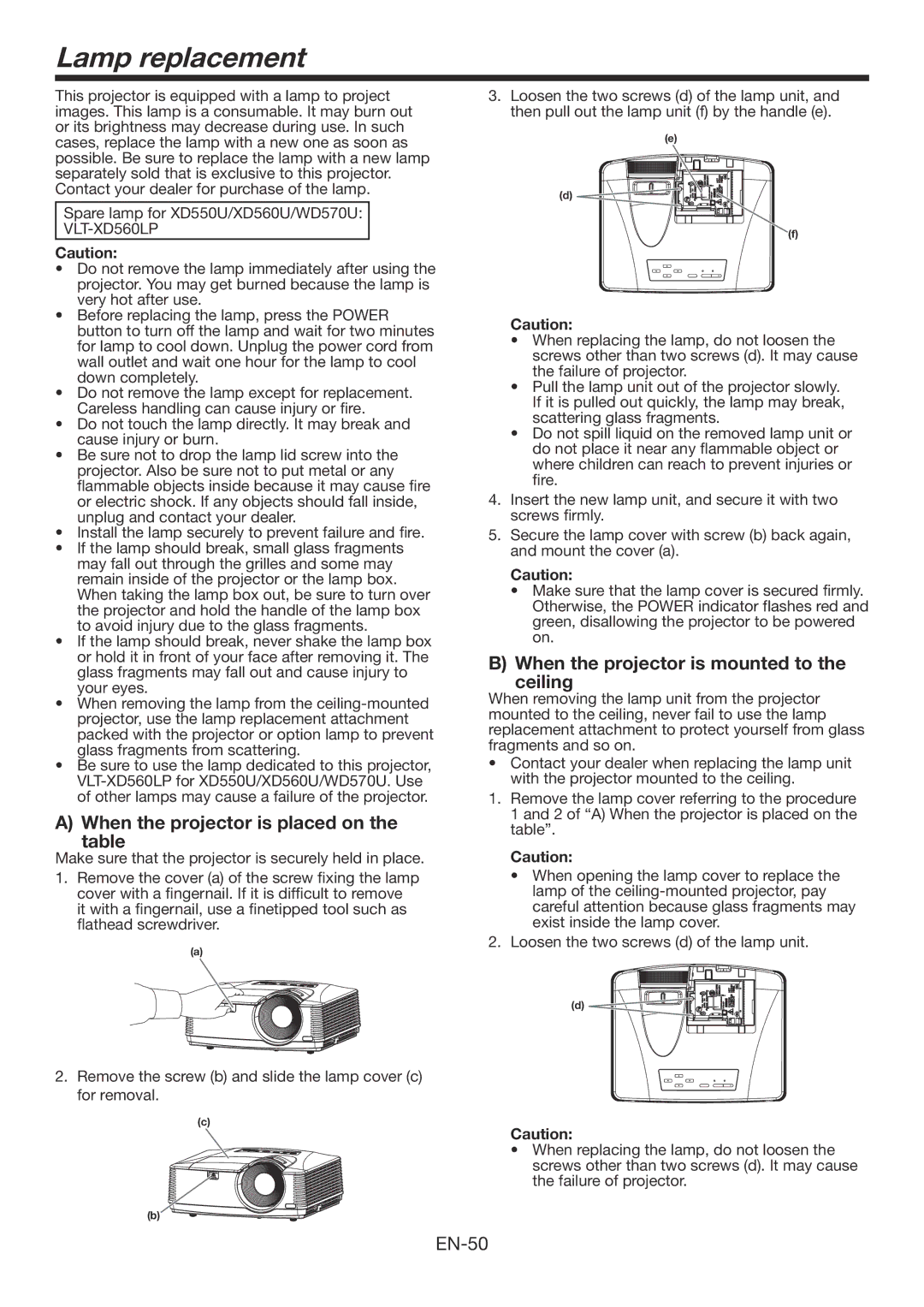 Mitsubishi Electronics WD570U, XD560U user manual Lamp replacement, When the projector is placed on the table 