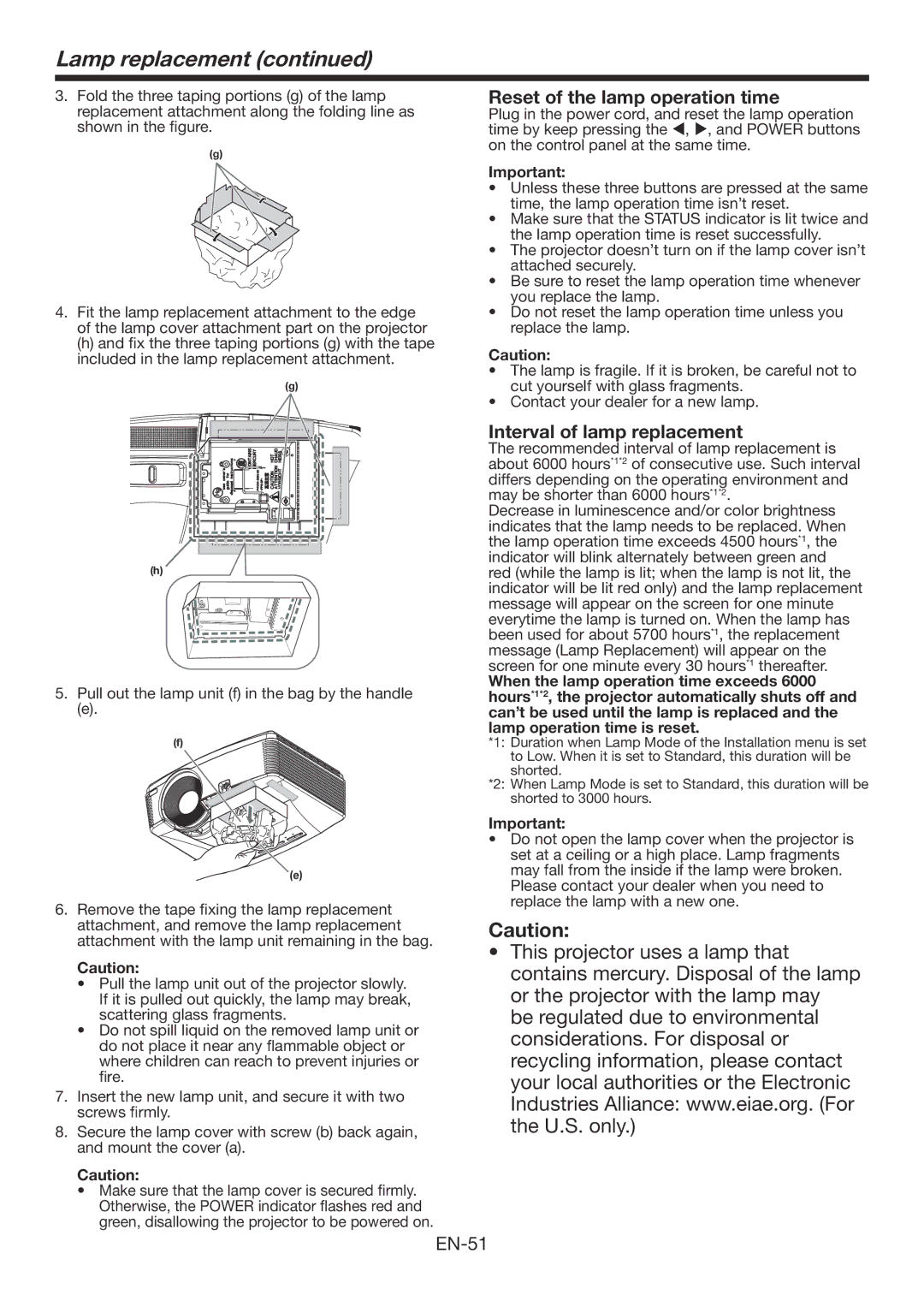 Mitsubishi Electronics XD560U, WD570U Lamp replacement, Reset of the lamp operation time, Interval of lamp replacement 