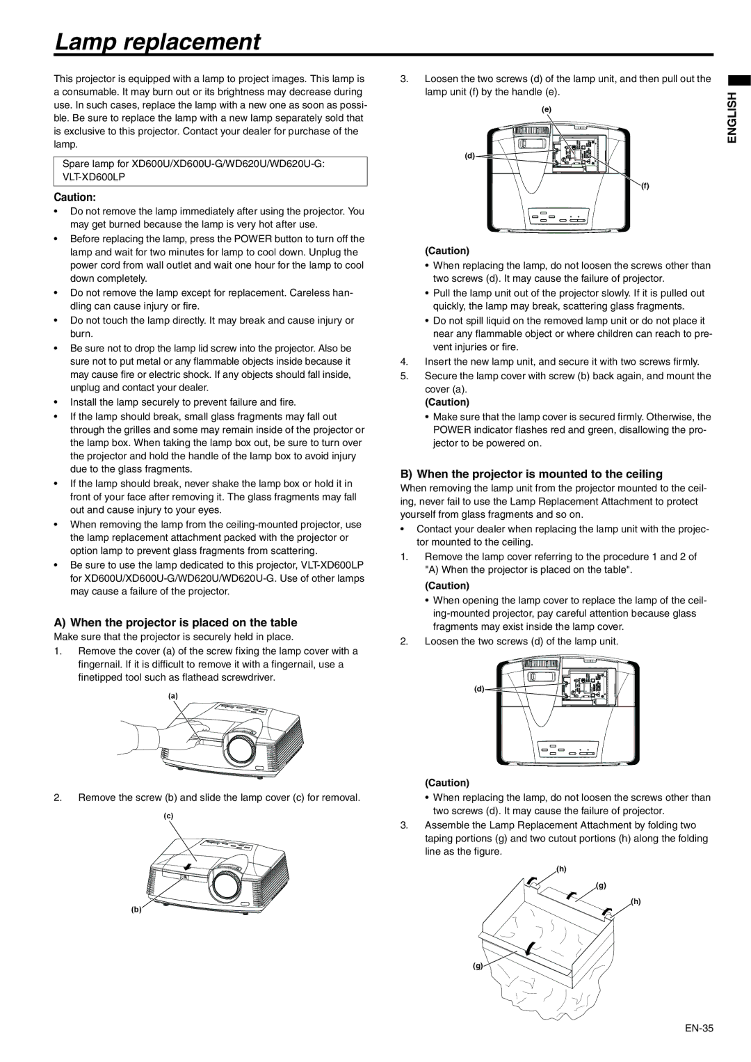 Mitsubishi Electronics WD620U-G, XD600U-G user manual Lamp replacement, When the projector is placed on the table 