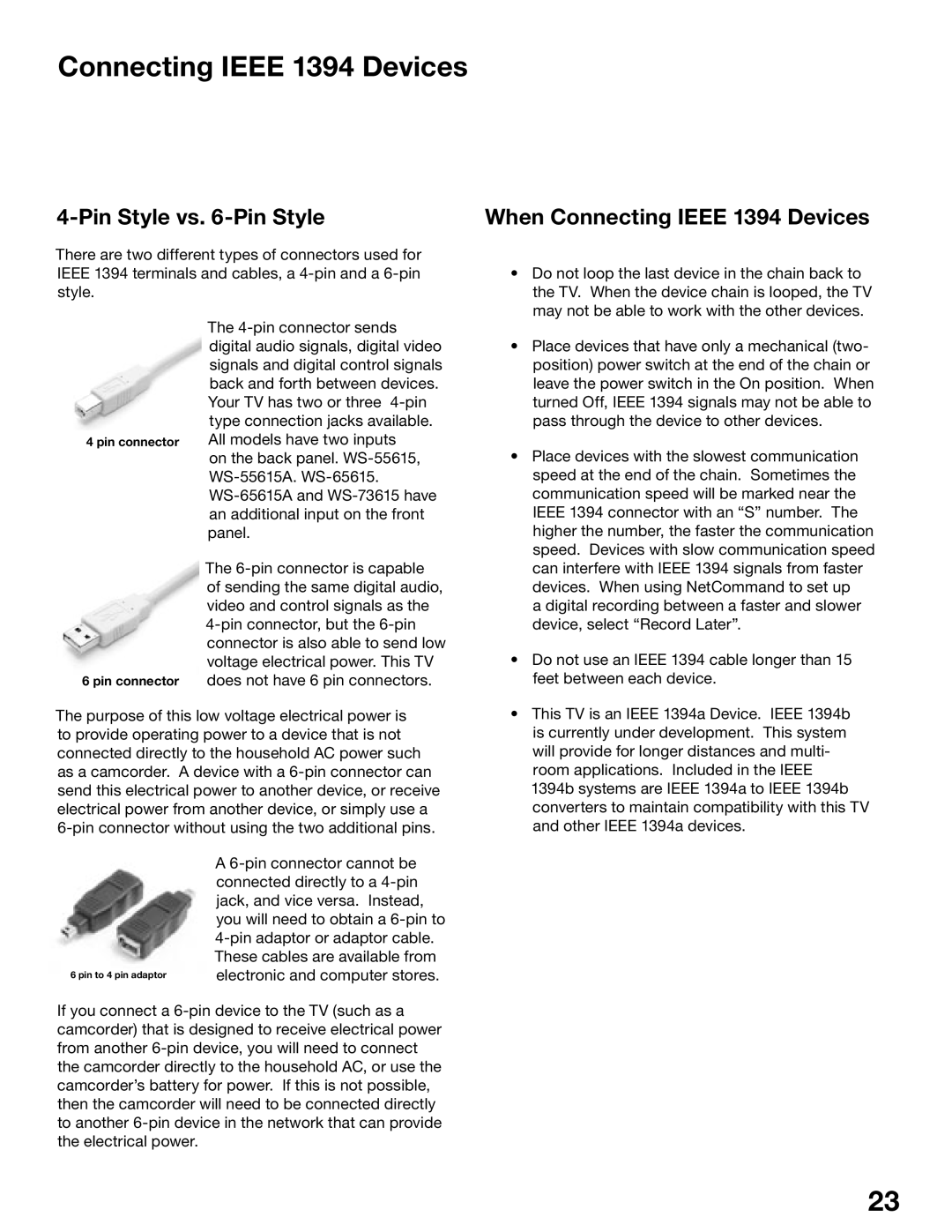 Mitsubishi Electronics WS-55615, WS-65515A, WS-65615A, WS-73615 manual Connecting Ieee 1394 Devices, Pin Style vs -Pin Style 