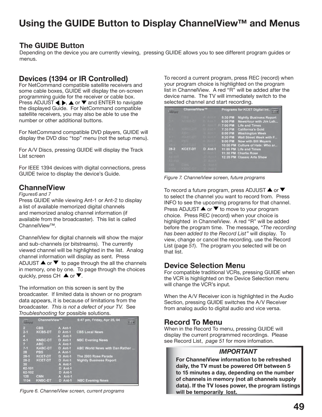 Mitsubishi Electronics WS-73517 Using the Guide Button to Display ChannelView and Menus, Devices 1394 or IR Controlled 