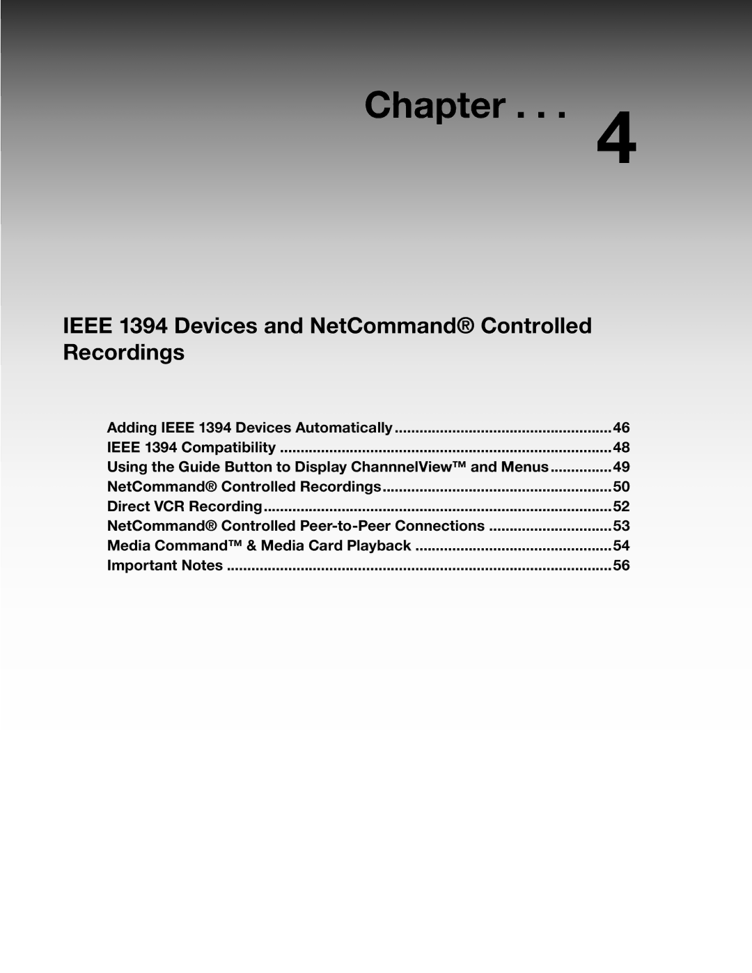 Mitsubishi Electronics WS-55815, WS-65815 manual Ieee 1394 Devices and NetCommand Controlled Recordings 