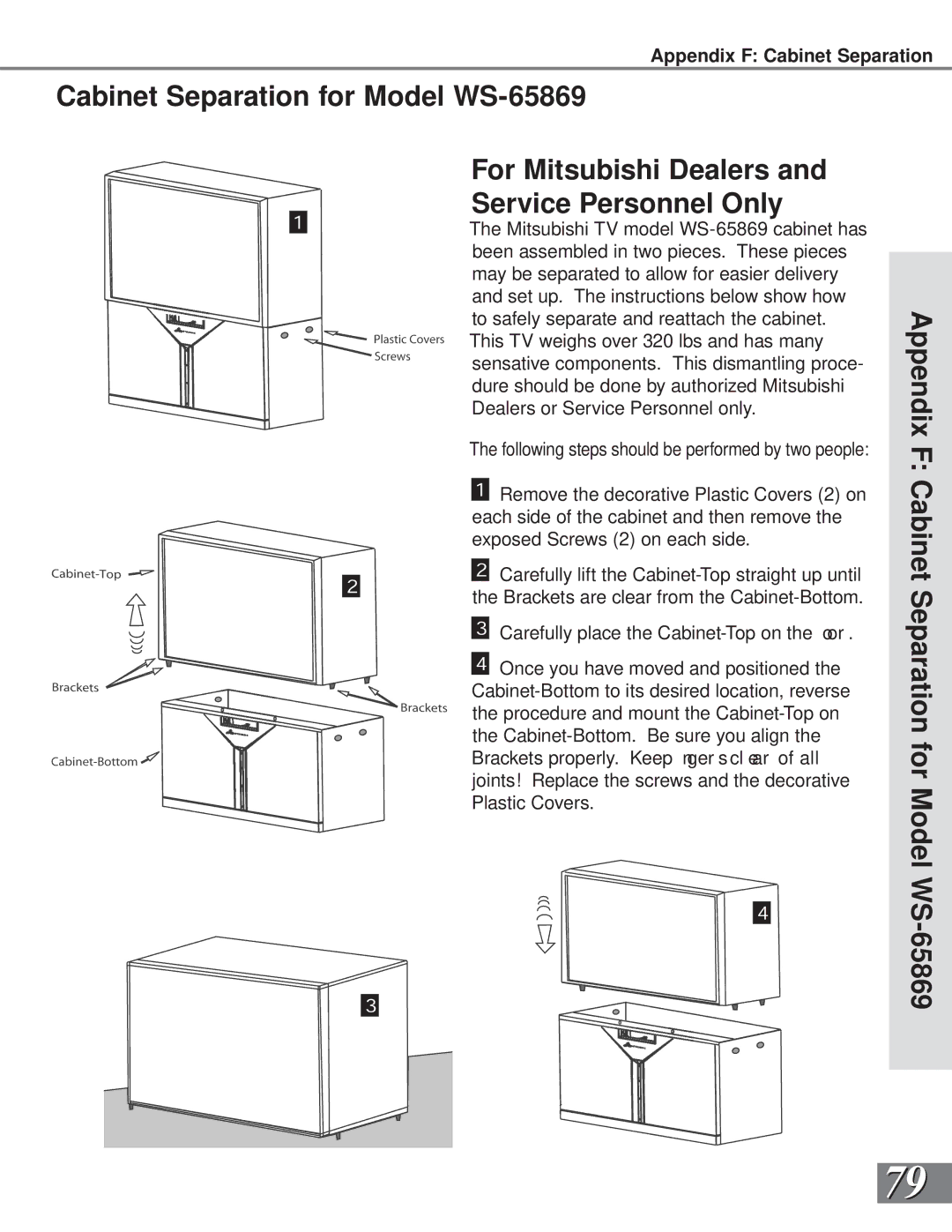 Mitsubishi Electronics WS-55909, WS-73909, WS-65909, WS-55859 manual Appendix F Cabinet Separation for Model WS-65869 